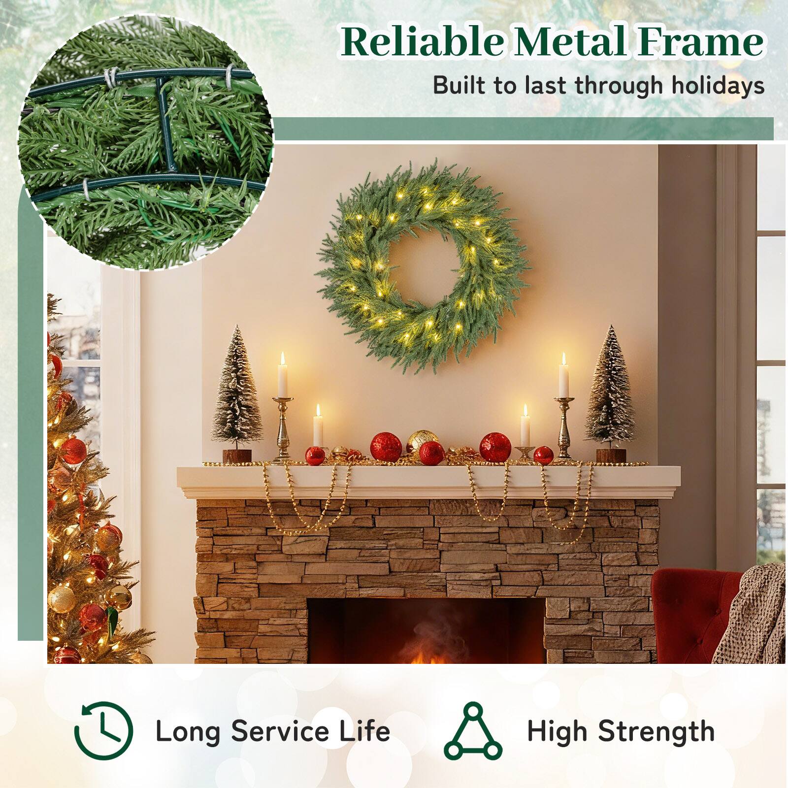 Reliable Metal Frame  
Built to last through holidays  

Long Service Life  
High Strength