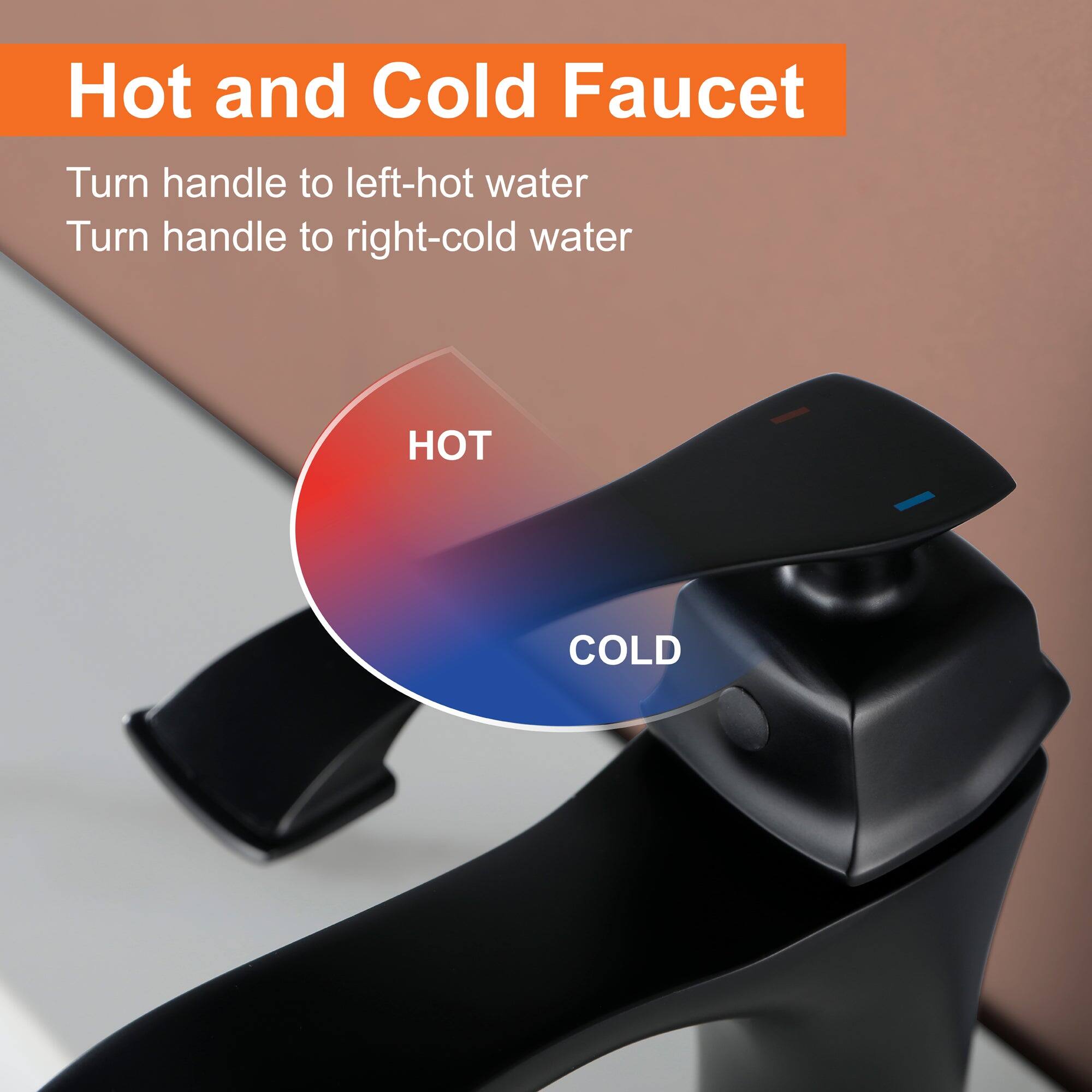 Hot and Cold Faucet

Turn handle to left - hot water  
Turn handle to right - cold water  

HOT  
COLD