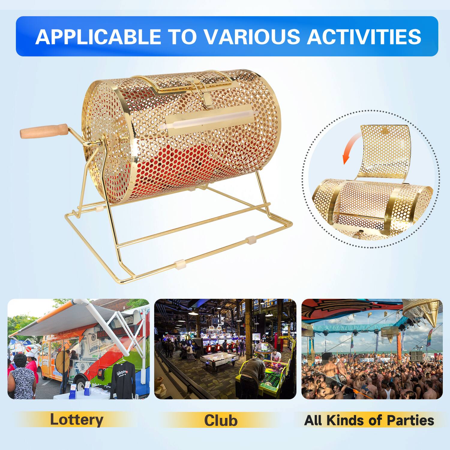 APPLICABLE TO VARIOUS ACTIVITIES

Lottery
Club
All Kinds of Parties
