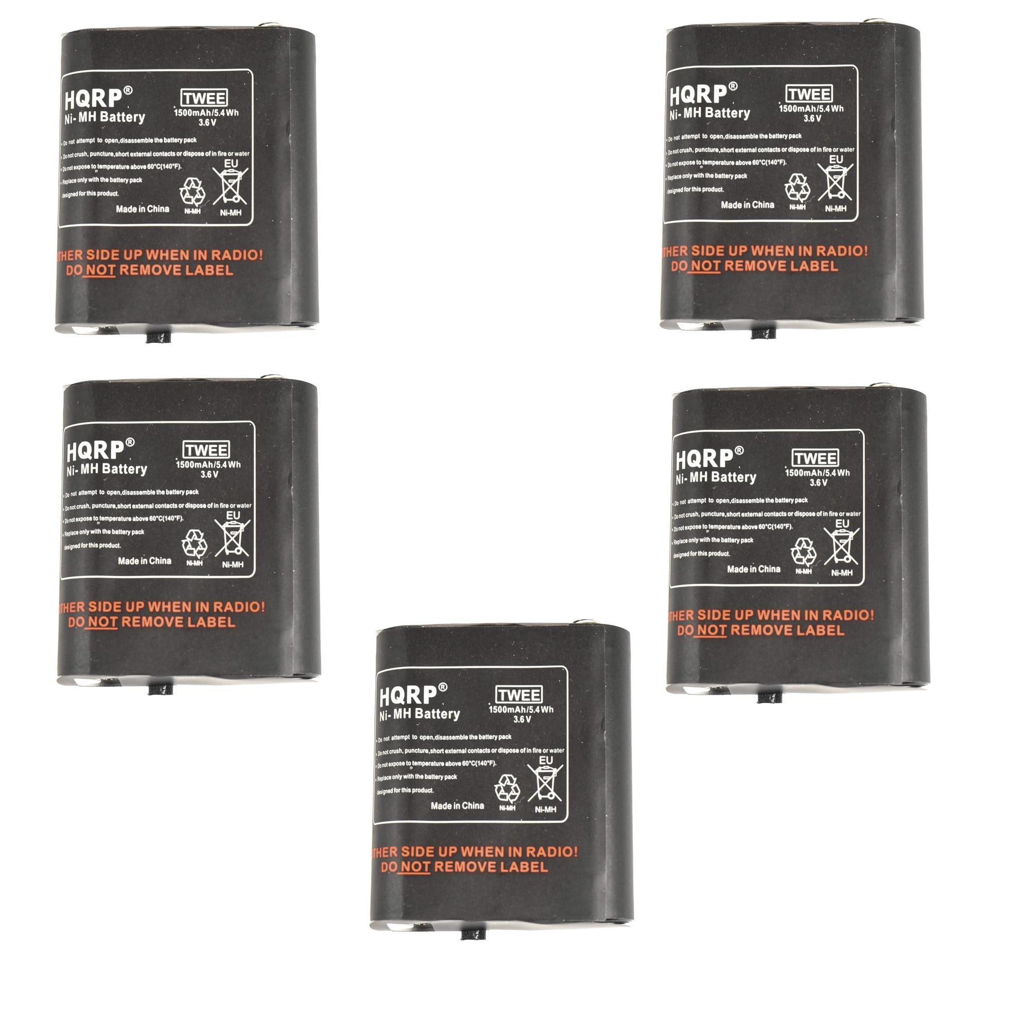 HQRP TWEE 1500mAh/5.4Wh Ni-MH Battery 3.6V

Made in China

HER SIDE UP WHEN IN RADIO! DO NOT REMOVE LABEL

HQRP TWEE 1500mAh/5.4Wh Ni-MH Battery 3.6V

Made in China

HER SIDE UP WHEN IN RADIO! DO NOT REMOVE LABEL

HQRP TWEE 1500mAh/5.4Wh Ni-MH Battery 3.6V

Made in China

HER SIDE UP WHEN IN RADIO! DO NOT REMOVE LABEL

HQRP TWEE 1500mAh/5.4Wh Ni-MH Battery 3.6V

Made in China

HER SIDE UP WHEN IN RADIO! DO NOT REMOVE LABEL