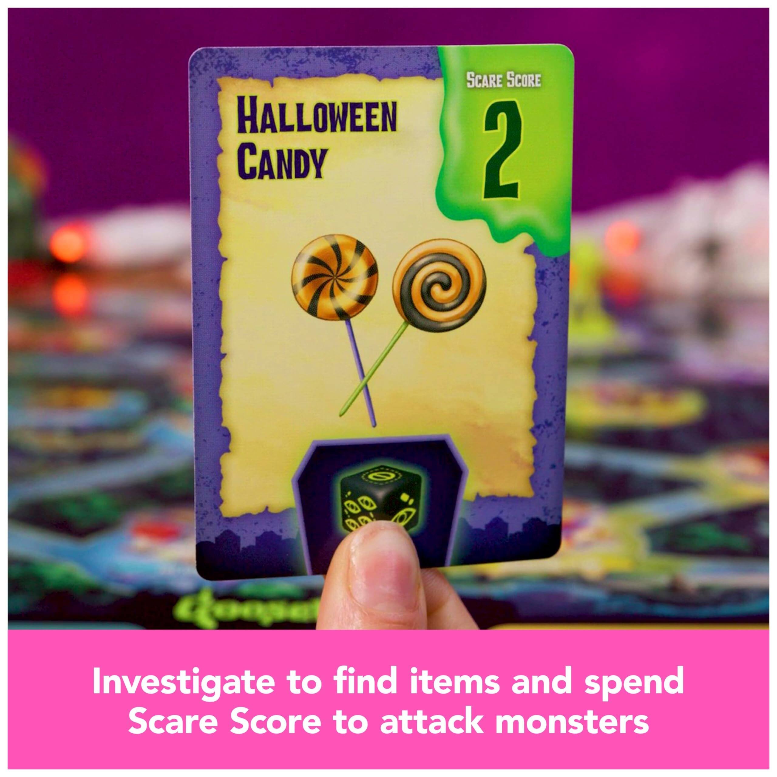 Halloween Candy  
Scare Score 2  
Investigate to find items and spend Scare Score to attack monsters