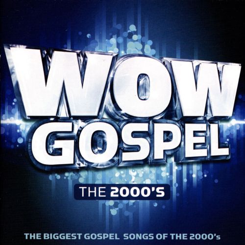 Best Buy Wow Gospel The 2000's [CD]