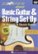 Front Standard. Starter Series: Basic Guitar & String Set Up for Acoustic & Electric Guitars [DVD] [2000].
