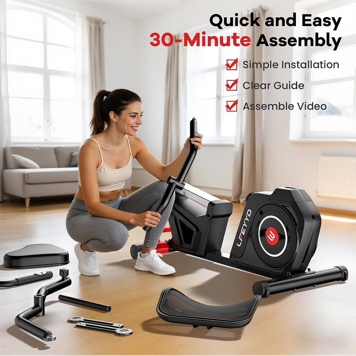 Quick and Easy 30-Minute Assembly

- Simple Installation
- Clear Guide
- Assemble Video