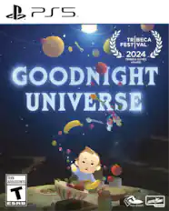 PS5
TRIBECA FESTIVAL 2024
TRIBECA GAMES AWARD
GOODNIGHT UNIVERSE
TEEN ADOLESCENTS
ESRB
SKYBOUND GAMES
nice dream