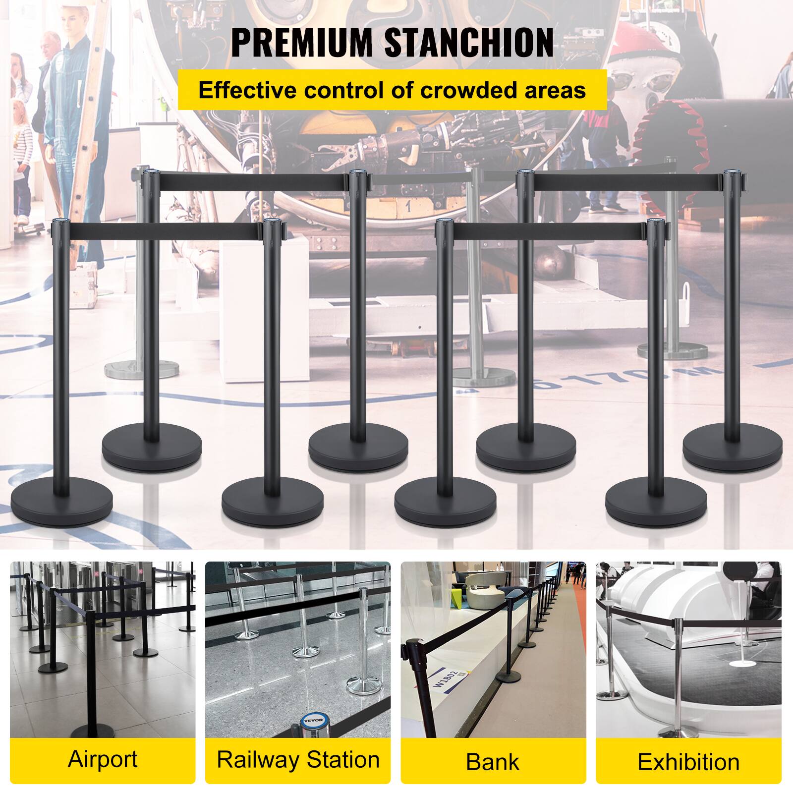 PREMIUM STANCHION  
Effective control of crowded areas  

A S1 W180  

Airport  
Railway Station  
Bank  
Exhibition