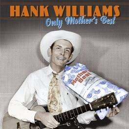 Hank Williams - Only Mother's Best - VINYL LP