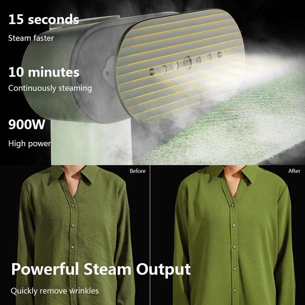 15 seconds  
Steam faster  

10 minutes  
Continuously steaming  

900W  
High power  

Powerful Steam Output  
Quickly remove wrinkles