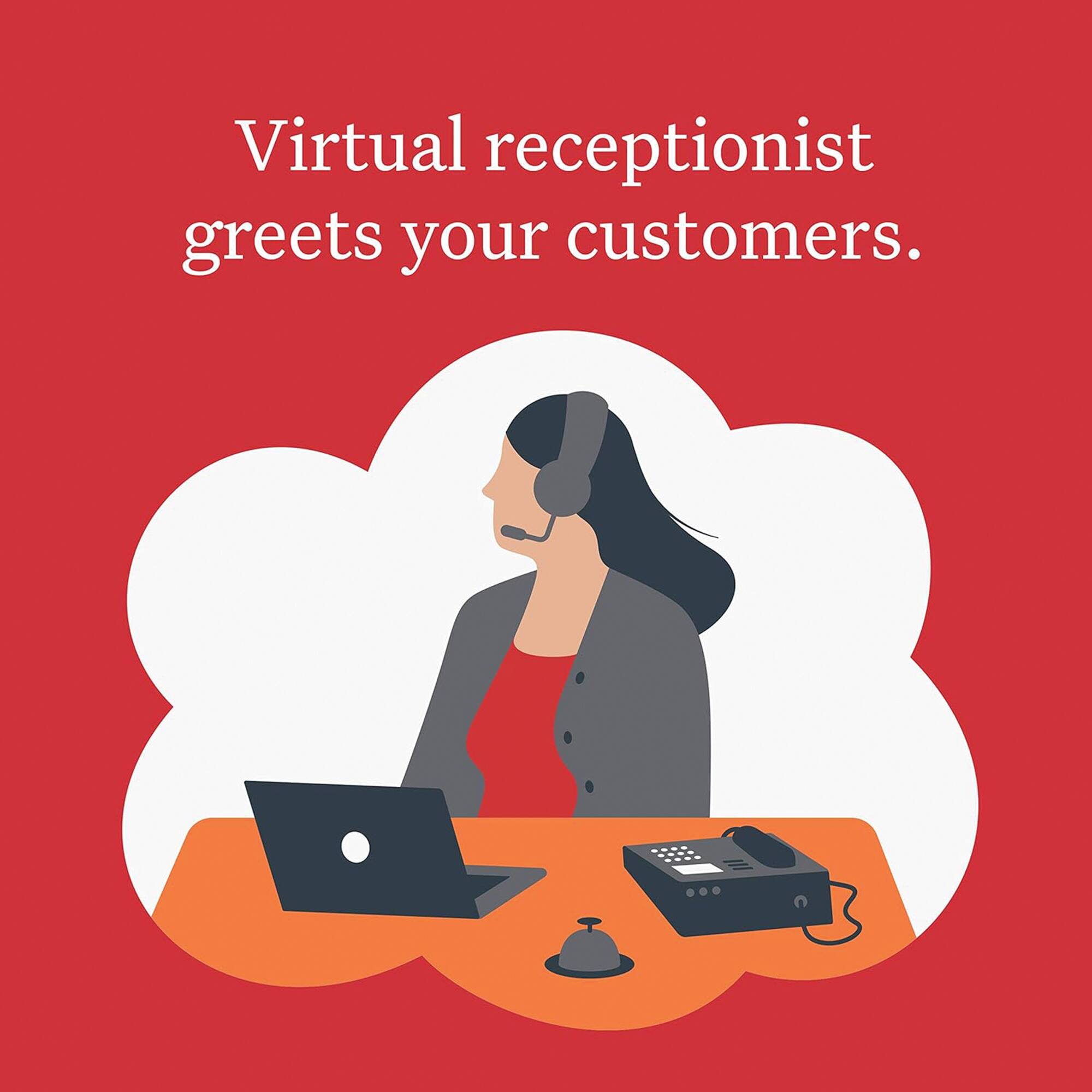 Virtual receptionist greets your customers.