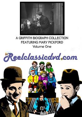 A Griffith Biograph Collection Featuring Mary Pickford, Volume One - DVD