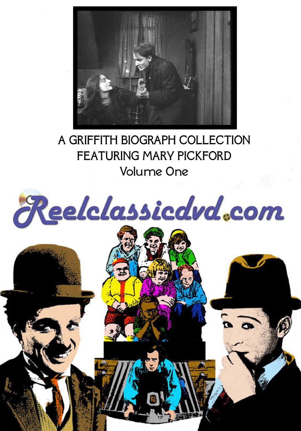 Front. A Griffith Biograph Collection Featuring Mary Pickford, Volume One   - DVD.