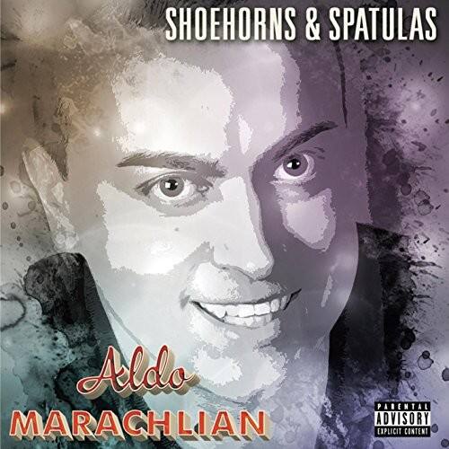 Marachlian,Aldo - Shoehorns And Spatulas   - COMPACT DISCS [CD] price history on PriceWatchPro