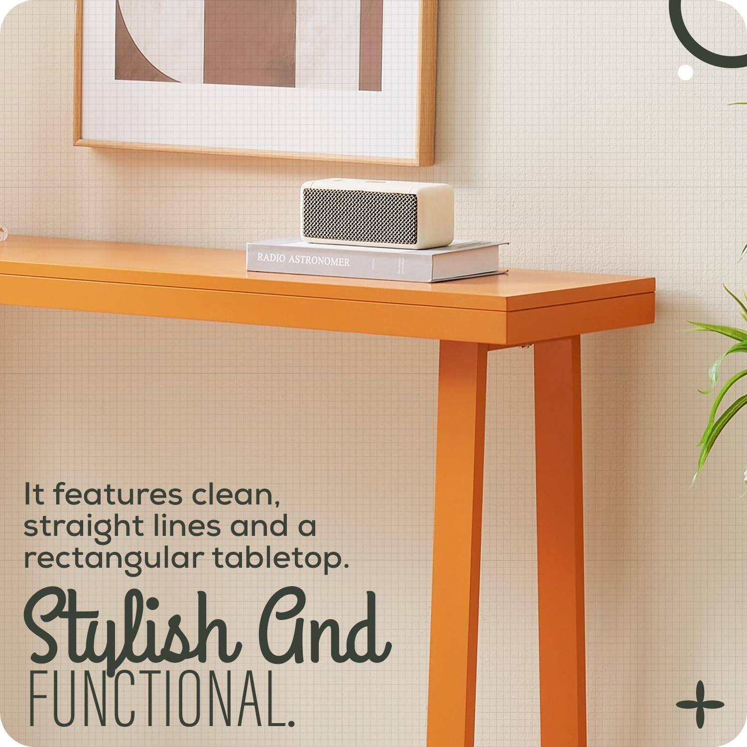 RADIO ASTRONOMER

It features clean, straight lines and a rectangular tabletop.

Stylish And FUNCTIONAL.