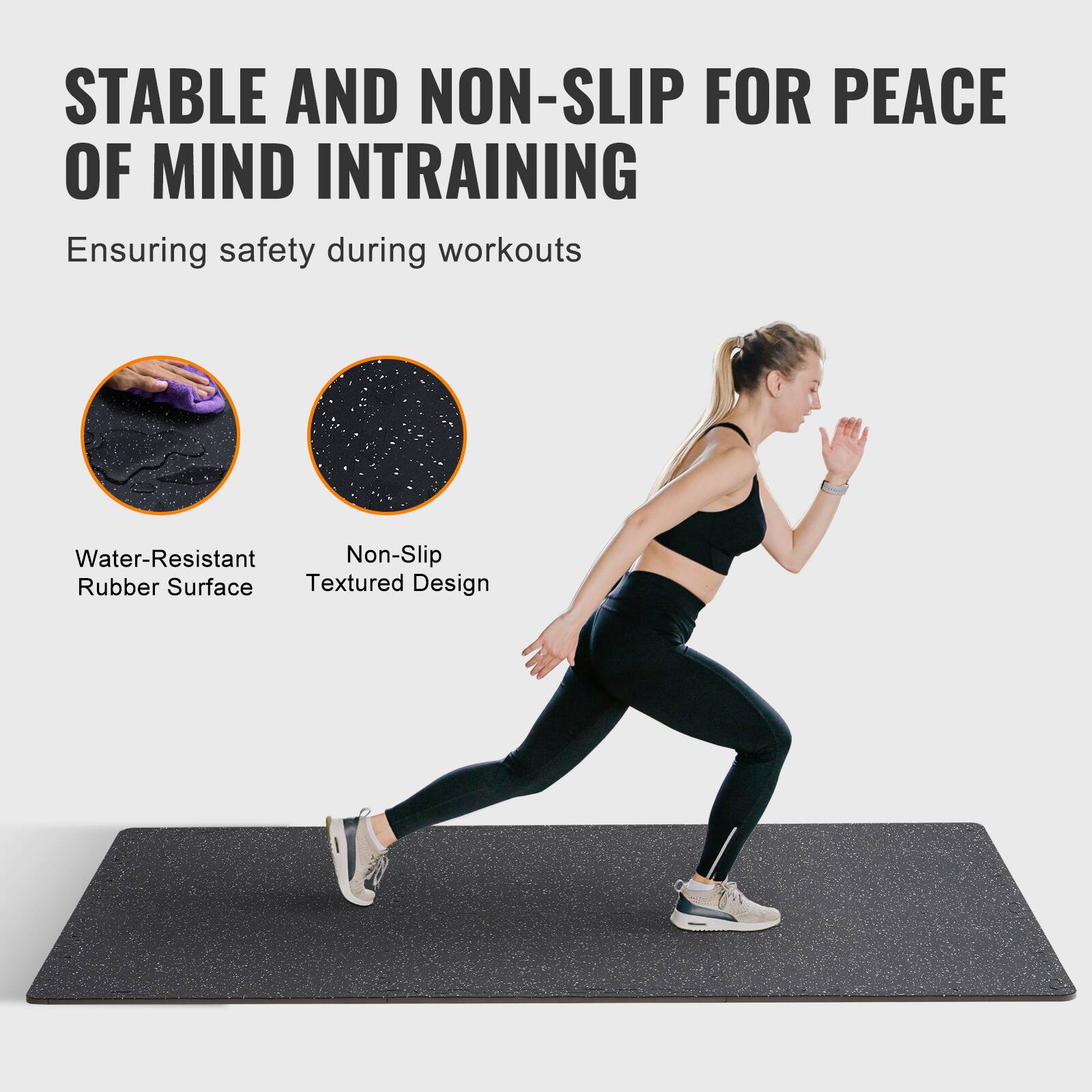 STABLE AND NON-SLIP FOR PEACE OF MIND INTRAINING
Ensuring safety during workouts
Water-Resistant Rubber Surface
Non-Slip Textured Design