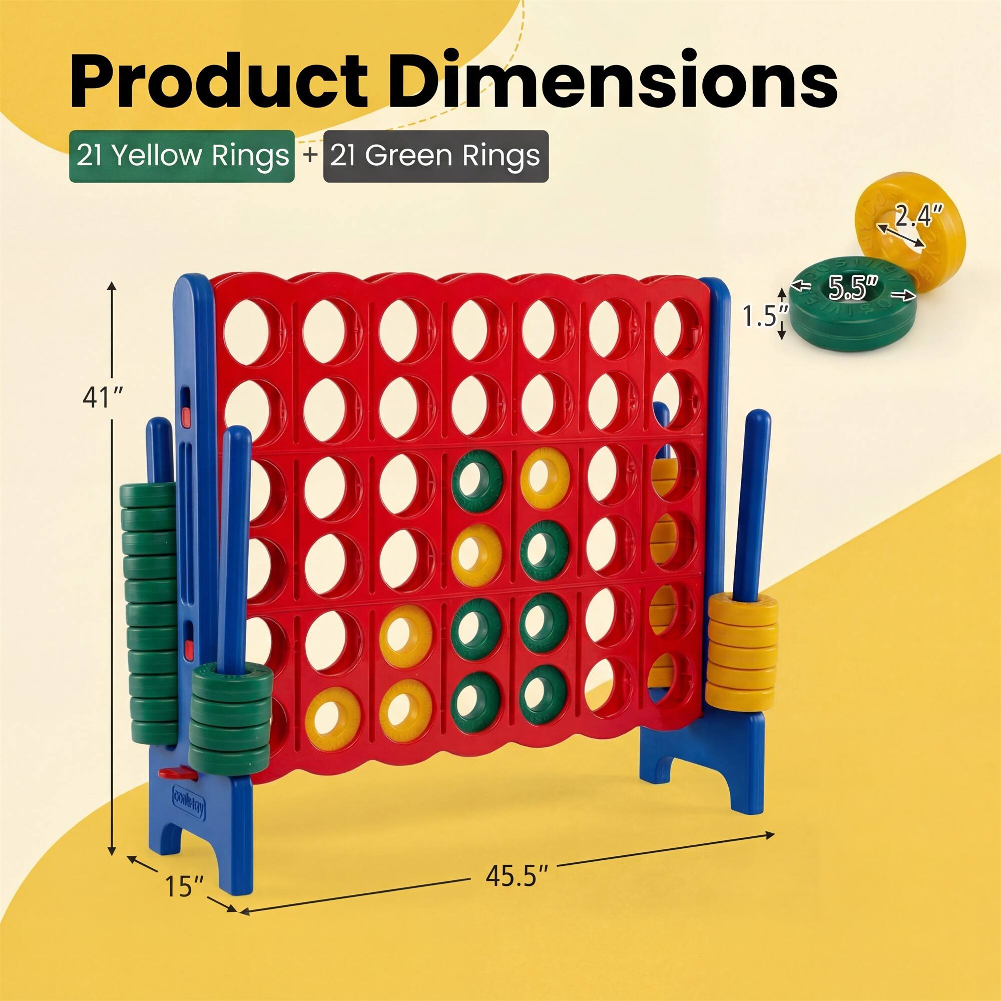 Product Dimensions  
21 Yellow Rings + 21 Green Rings  
2.4"  
1.5"  
5.5"  
41"  
15"  
45.5"