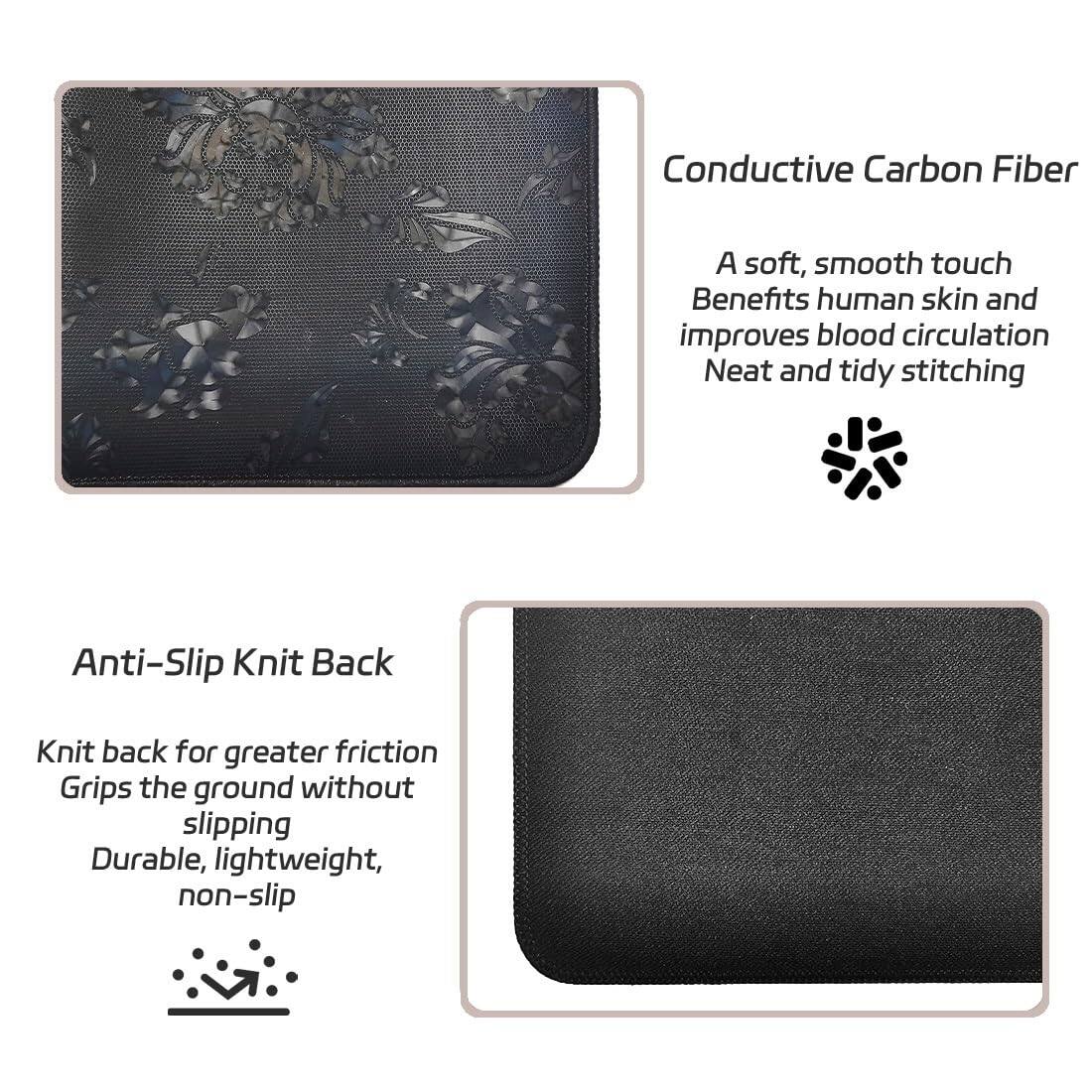Conductive Carbon Fiber  
A soft, smooth touch  
Benefits human skin and improves blood circulation  
Neat and tidy stitching  

Anti-Slip Knit Back  
Knit back for greater friction  
Grips the ground without slipping  
Durable, lightweight, non-slip