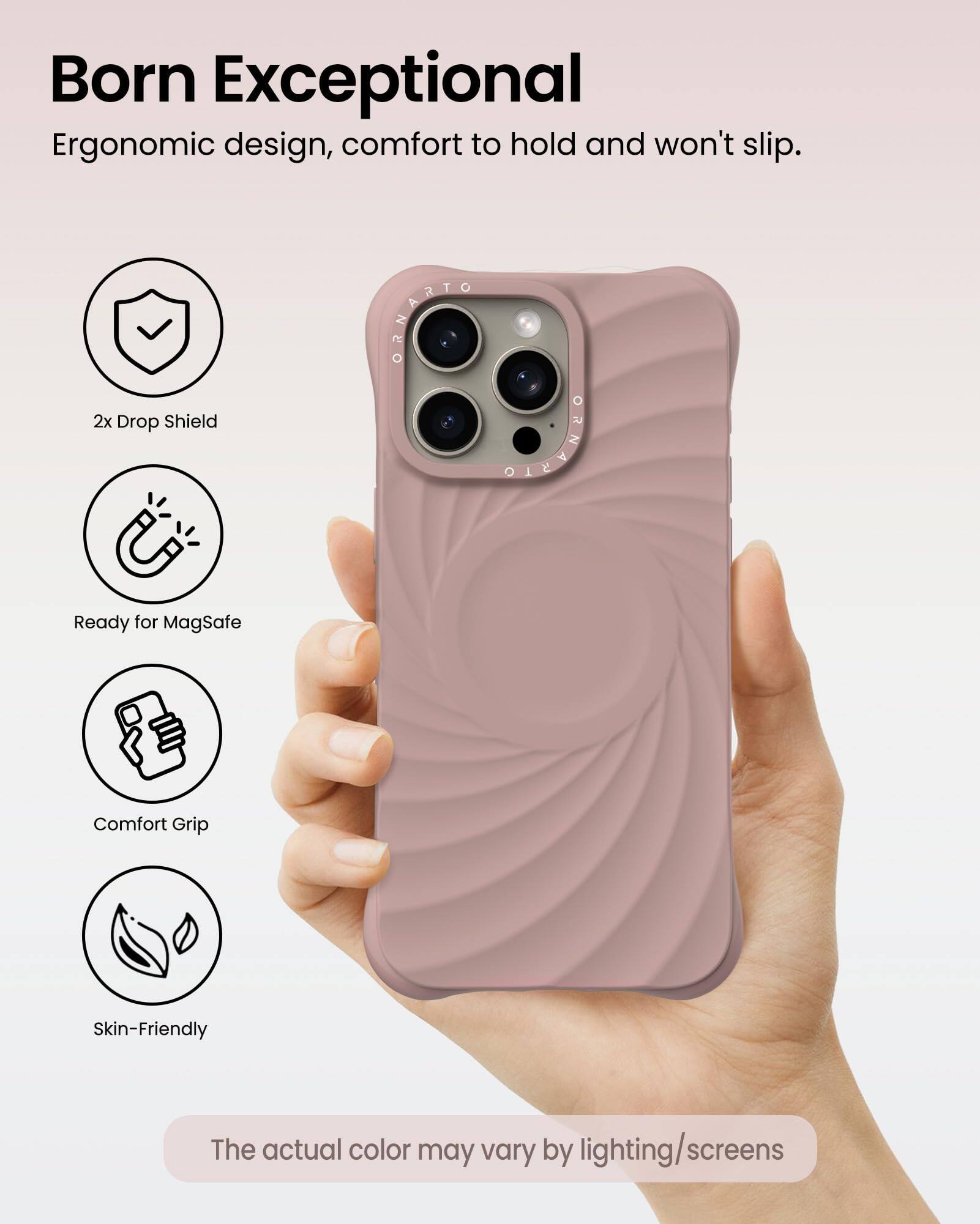 Born Exceptional  
Ergonomic design, comfort to hold and won't slip.  
2x Drop Shield  
Ready for MagSafe  
Comfort Grip  
Skin-Friendly  

The actual color may vary by lighting/screens