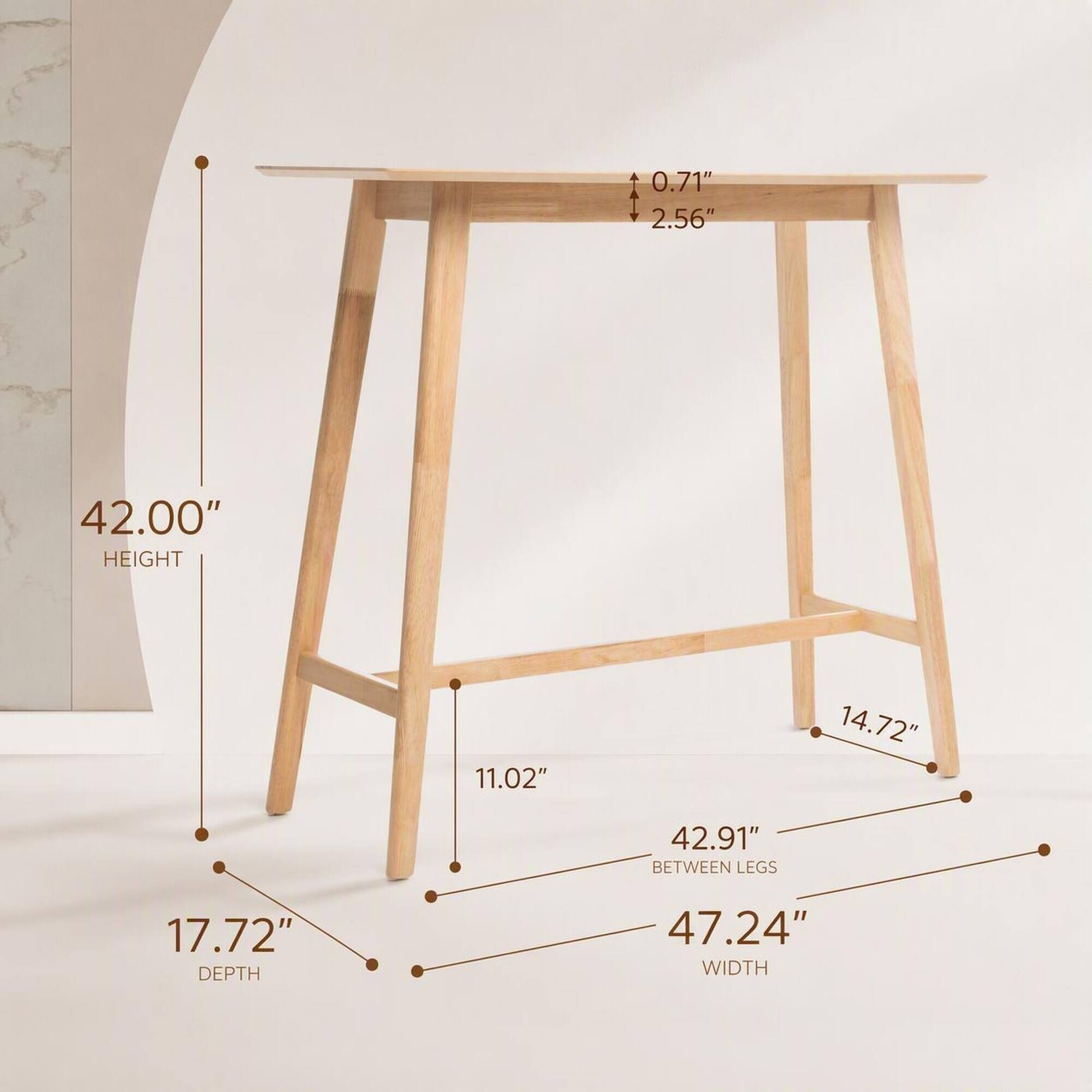 0.71" 2.56"
42.00" HEIGHT
11.02"
14.72"
42.91" BETWEEN LEGS
17.72" DEPTH
47.24" WIDTH