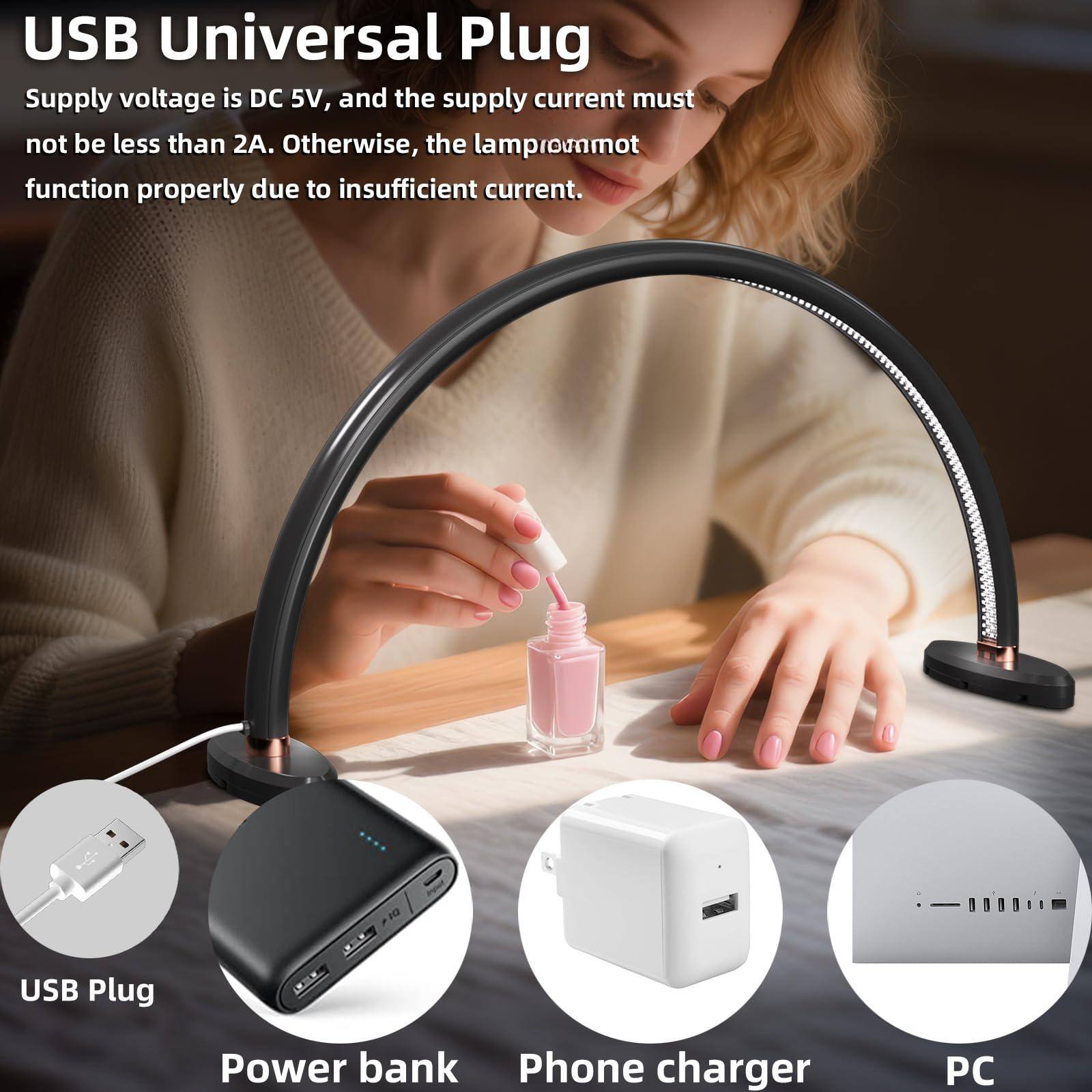 USB Universal Plug

Supply voltage is DC 5V, and the supply current must not be less than 2A. Otherwise, the lamprommot function properly due to insufficient current.

USB Plug  
Power bank  
Phone charger  
PC
