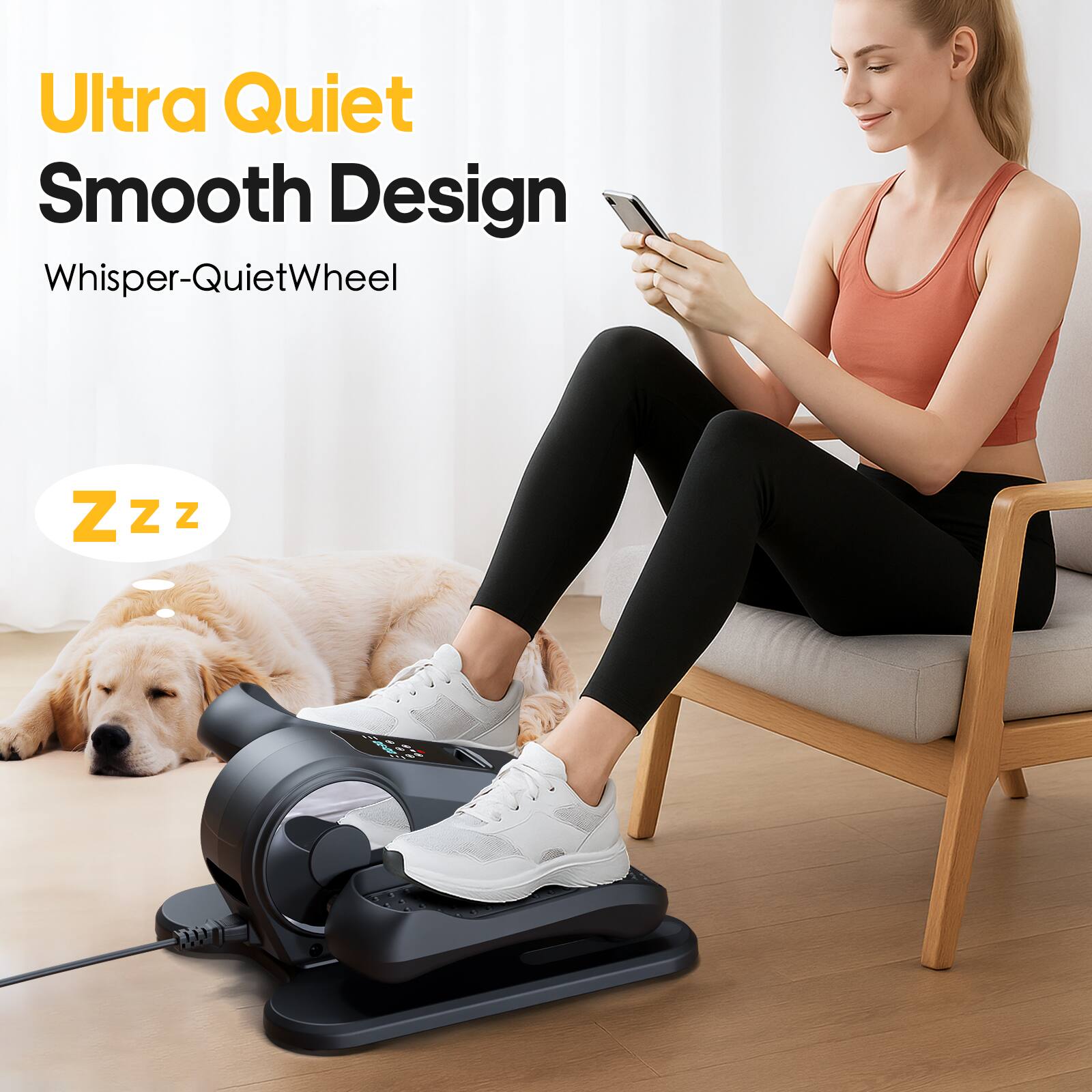 Ultra Quiet  
Smooth Design  
Whisper-Quiet Wheel  

Z z z