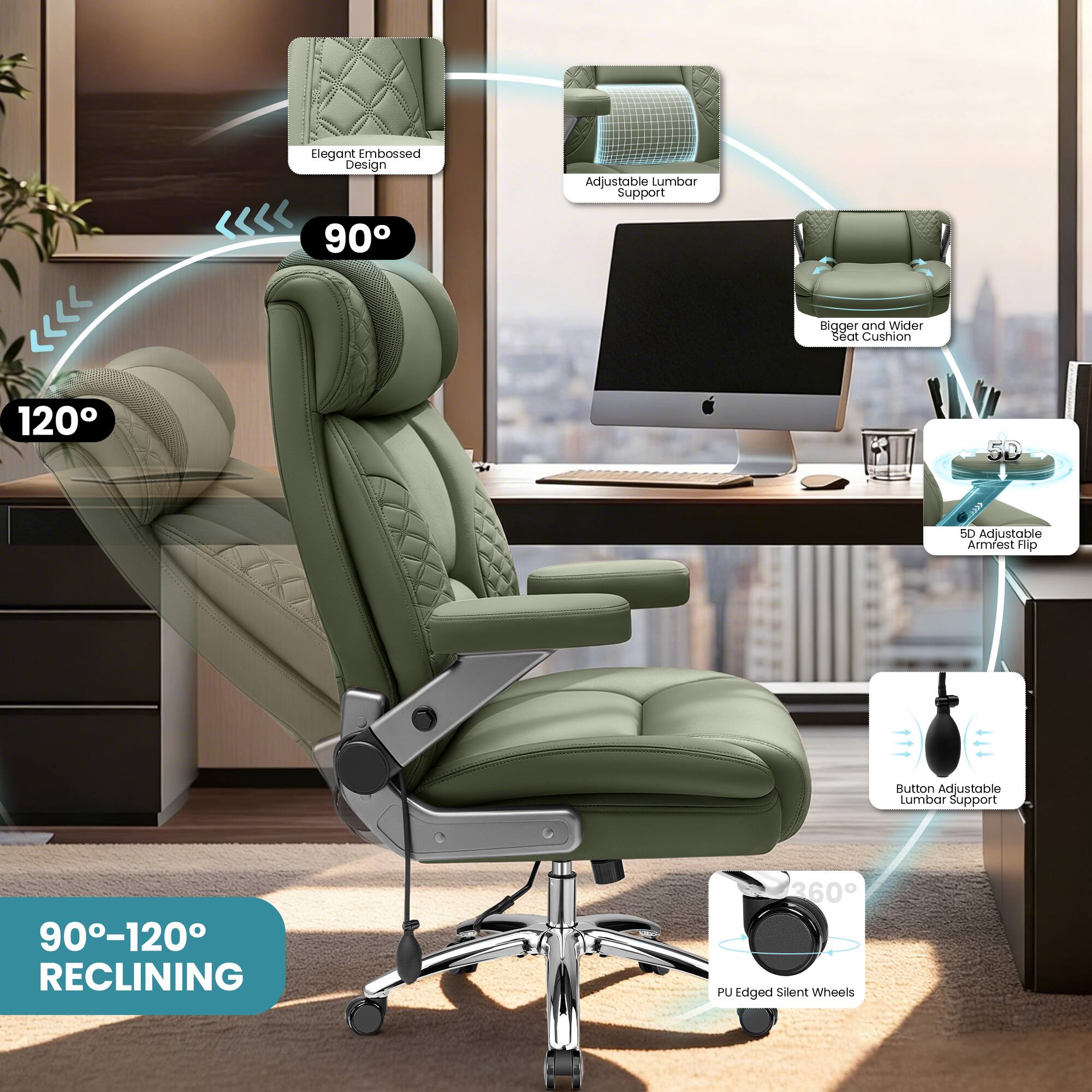 Elegant Embossed Design  
Adjustable Lumbar Support  
90-120° Reclining  
Bigger and Wider Seat Cushion  
5D Adjustable Armrest  
Button Adjustable Lumbar Support  
PU Edged Silent Wheels  
360° Rotation