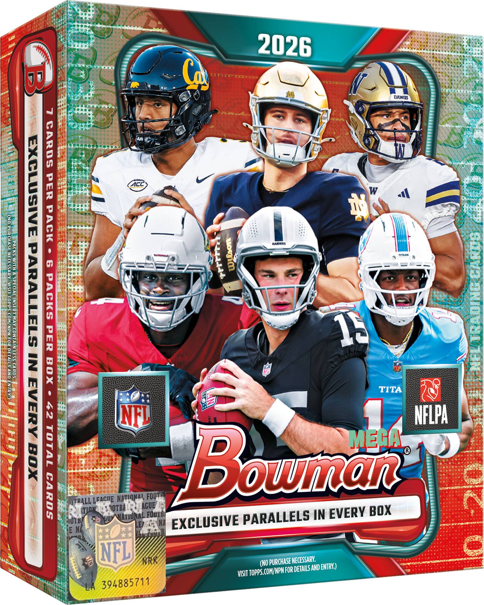 NO PURCHASE NECESSARY. FOR DETAILS AND ENTRY, VISIT TOPPS.COM/NPN

7 CARDS PER PACK
6 PACKS PER BOX
42 TOTAL CARDS

2026 Ca N DAWGS ACC W  RAIDERS FFFFFFF Wilson TOTANS 14 15 TITA N NFL NFLPA MEGA OTBALL LEAGUE NATIONAL FOOTBALL LEAGUE

EXCLUSIVE PARALLELS IN EVERY BOX

NO PURCHASE NECESSARY. FOR DETAILS AND ENTRY, VISIT TOPPS.COM/NPN

LA 394885711