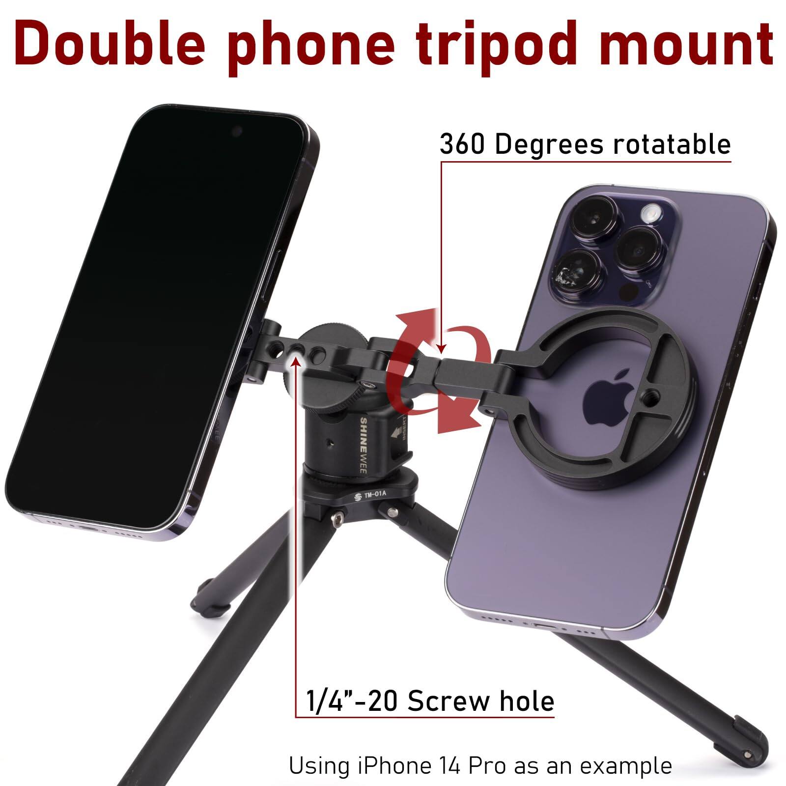 Double phone tripod mount

360 Degrees rotatable

1/4"-20 Screw hole

Using iPhone 14 Pro as an example