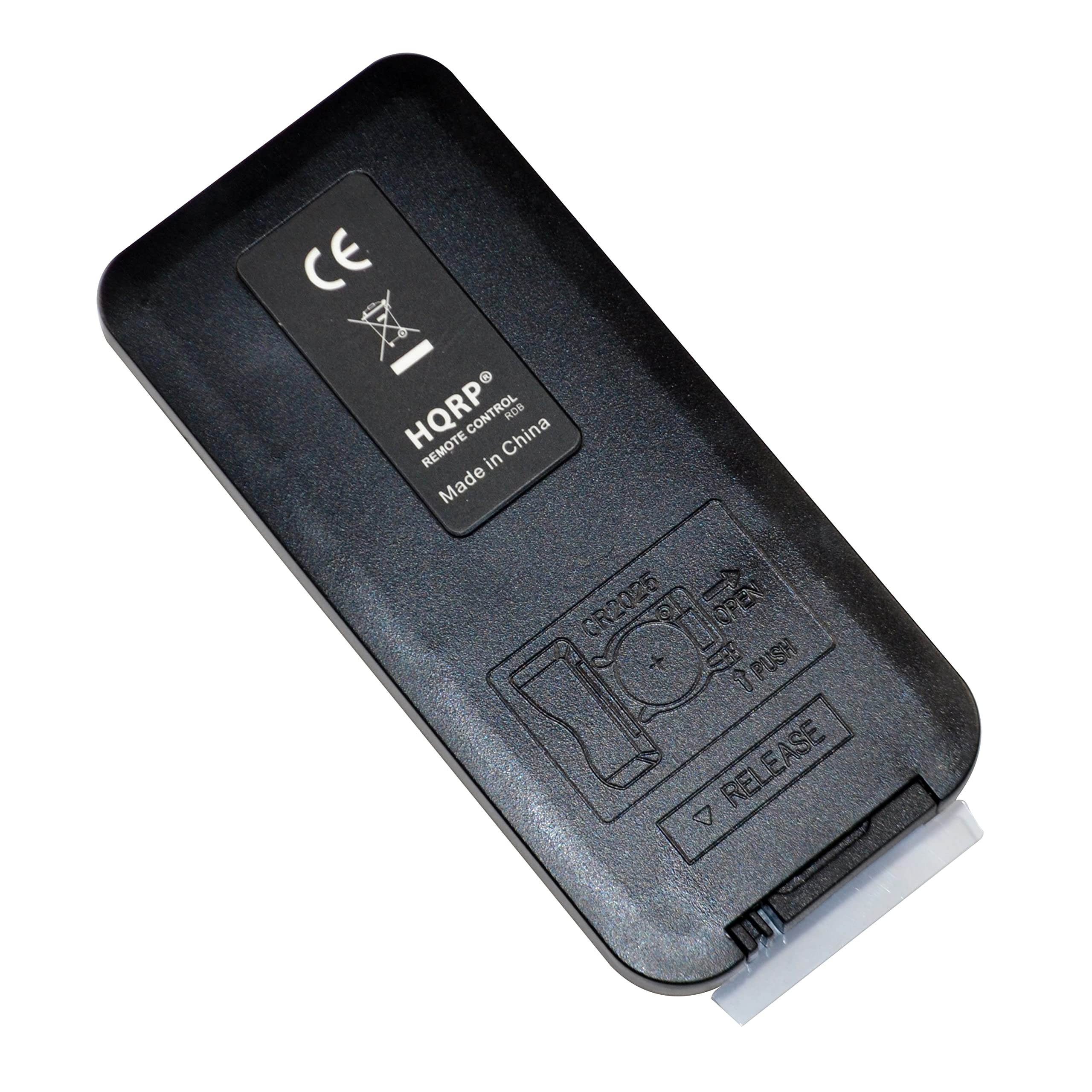 CE  
HQRPO®  
REMOTE CONTROL  
Made in China  

CR2025  
OPEN  
PUSH  
RELEASE