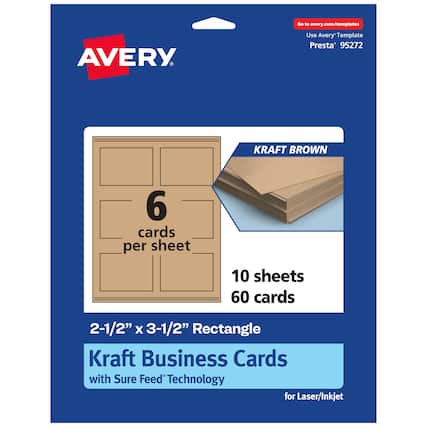 Go to avery.com/templates
AVERY
Use Avery Template Presta® 95272
KRAFT BROWN
6 cards per sheet
10 sheets 60 cards
2-1/2" x 3-1/2" Rectangle
Kraft Business Cards
with Sure Feed® Technology
for Laser/Inkjet