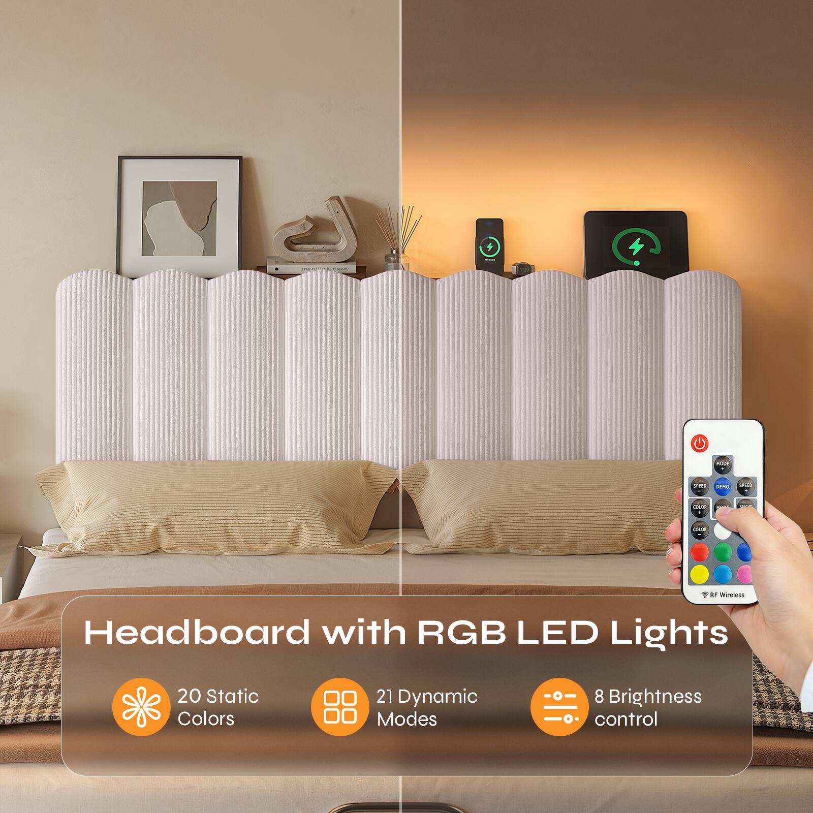 Headboard with RGB LED Lights

- 20 Static Colors
- 21 Dynamic Modes
- 8 Brightness control