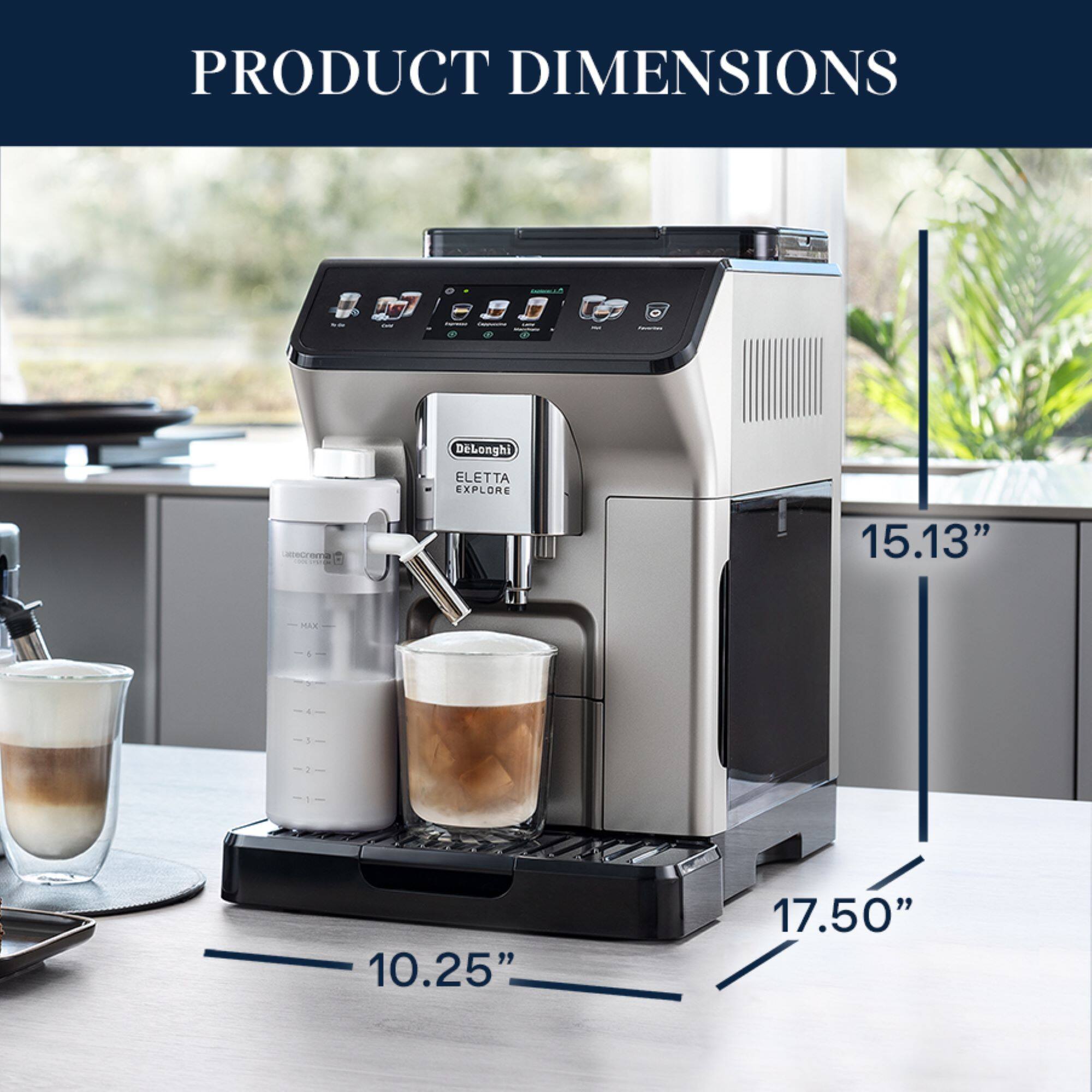 Product Dimensions: Delonghi ELETTA EXPLORE - 15.13" MK 1 10.25" 17.50"