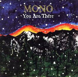 Mono - You Are There - VINYL LP