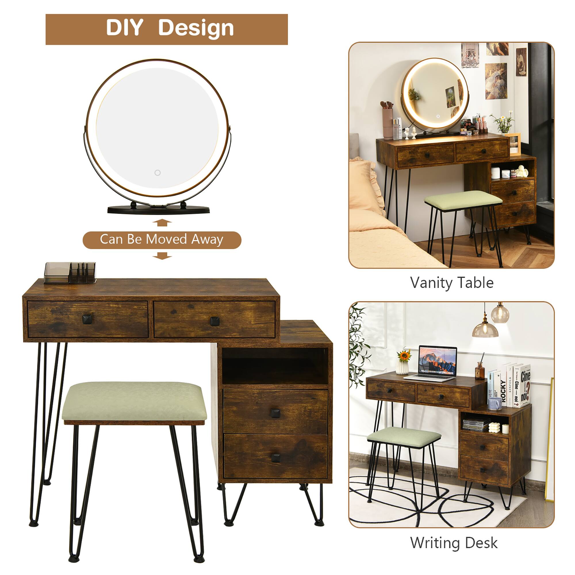 DIY Design

Can Be Moved Away

Vanity Table

Writing Desk