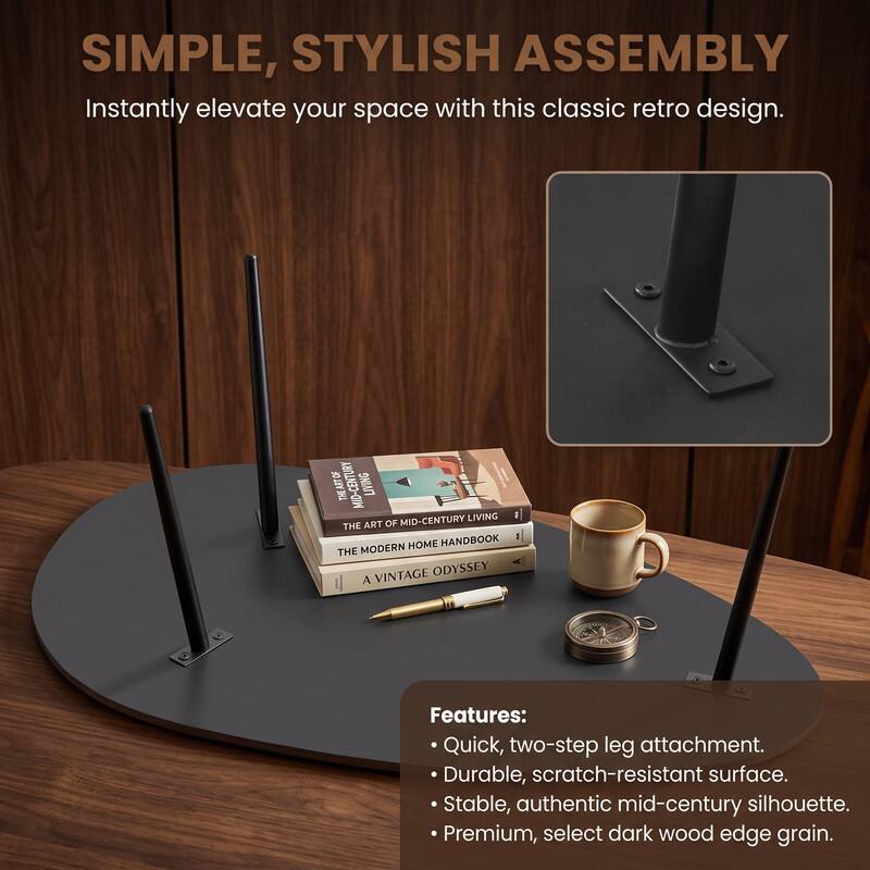 SIMPLE, STYLISH ASSEMBLY  
Instantly elevate your space with this classic retro design.

THE ART OF MID-CENTURY LIVING  
MID-CENTURY LIVING THE ART OF HANDBOOK - MODERN HOME THE VINTAGE ODYSSEY

Features:  
- Quick, two-step leg attachment.  
- Durable, scratch-resistant surface.  
- Stable, authentic mid-century silhouette.  
- Premium, select dark wood edge grain.