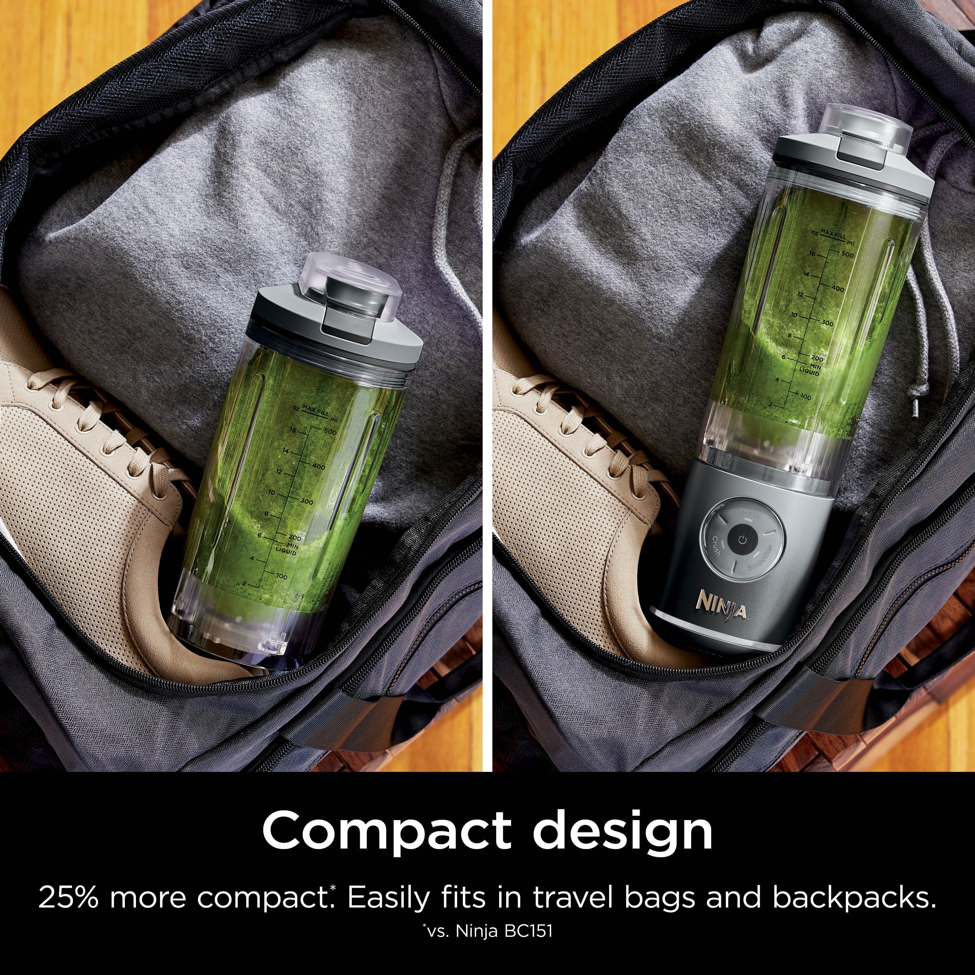Compact design: 25% more compact, easily fits in travel bags and backpacks. vs. Ninja BC151