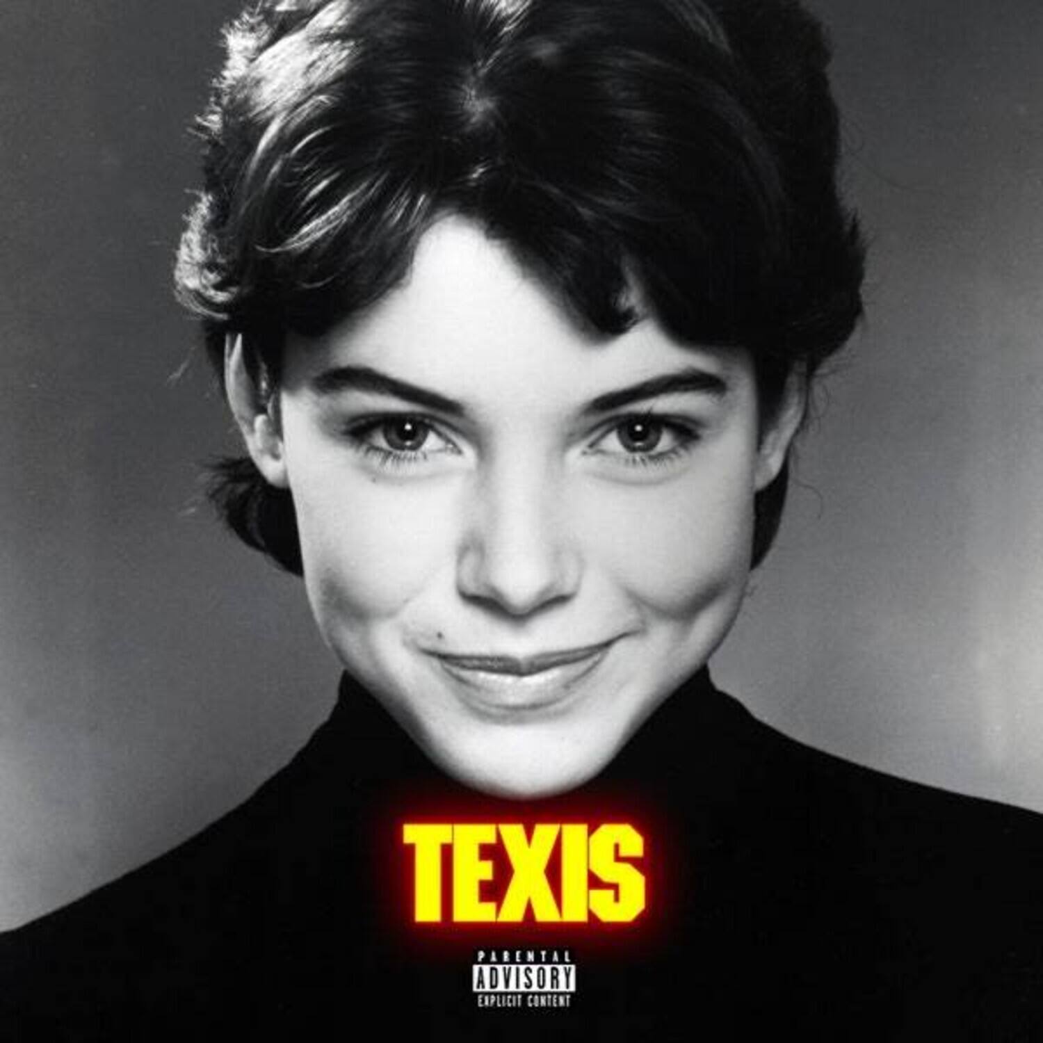 TEXIS  
PARENTAL ADVISORY  
EXPLICIT CONTENT