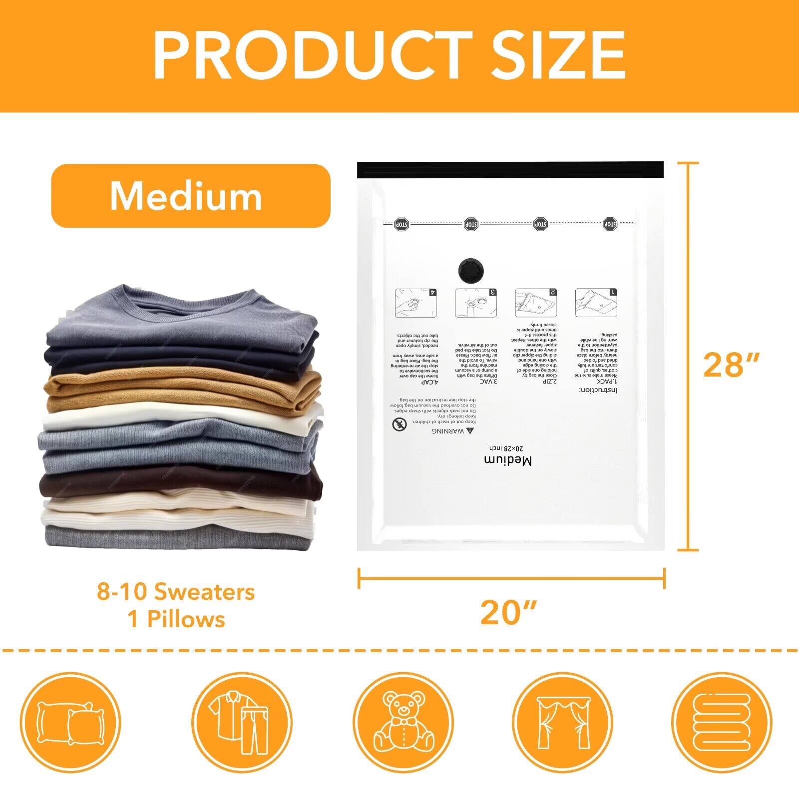 PRODUCT SIZE

Medium

8-10 Sweaters  
1 Pillows

28"  
20"