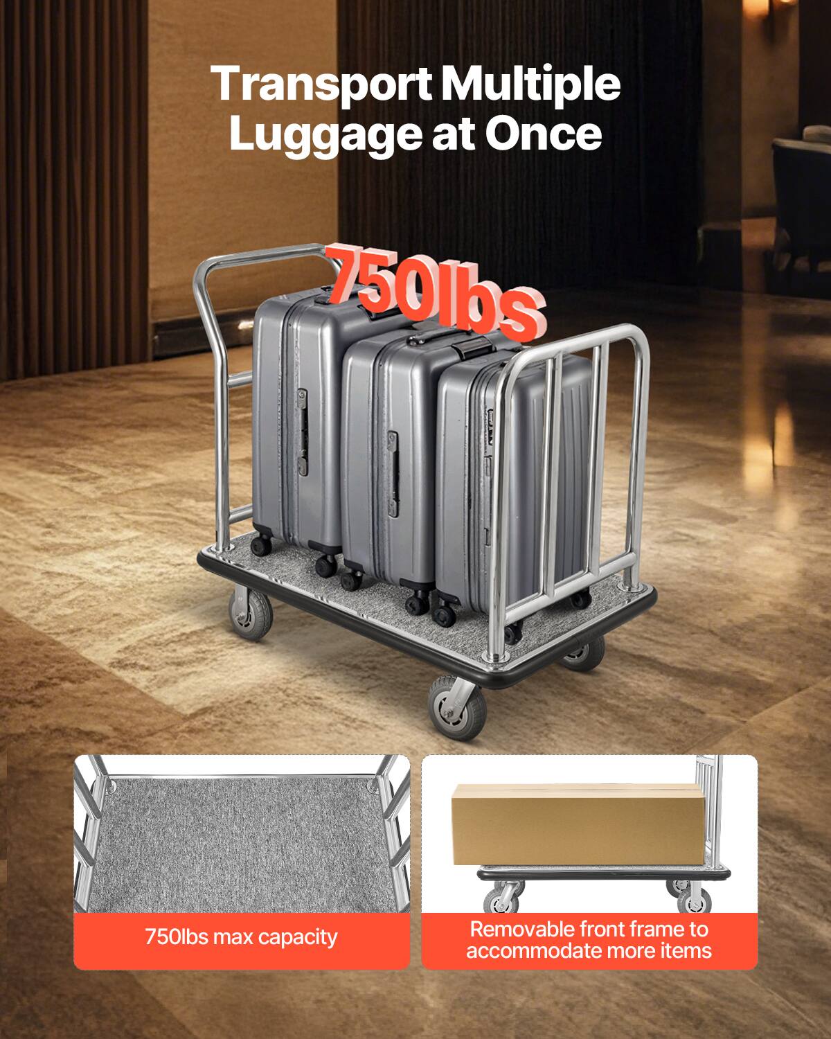 Transport Multiple Luggage at Once

750lbs

750lbs max capacity

Removable front frame to accommodate more items