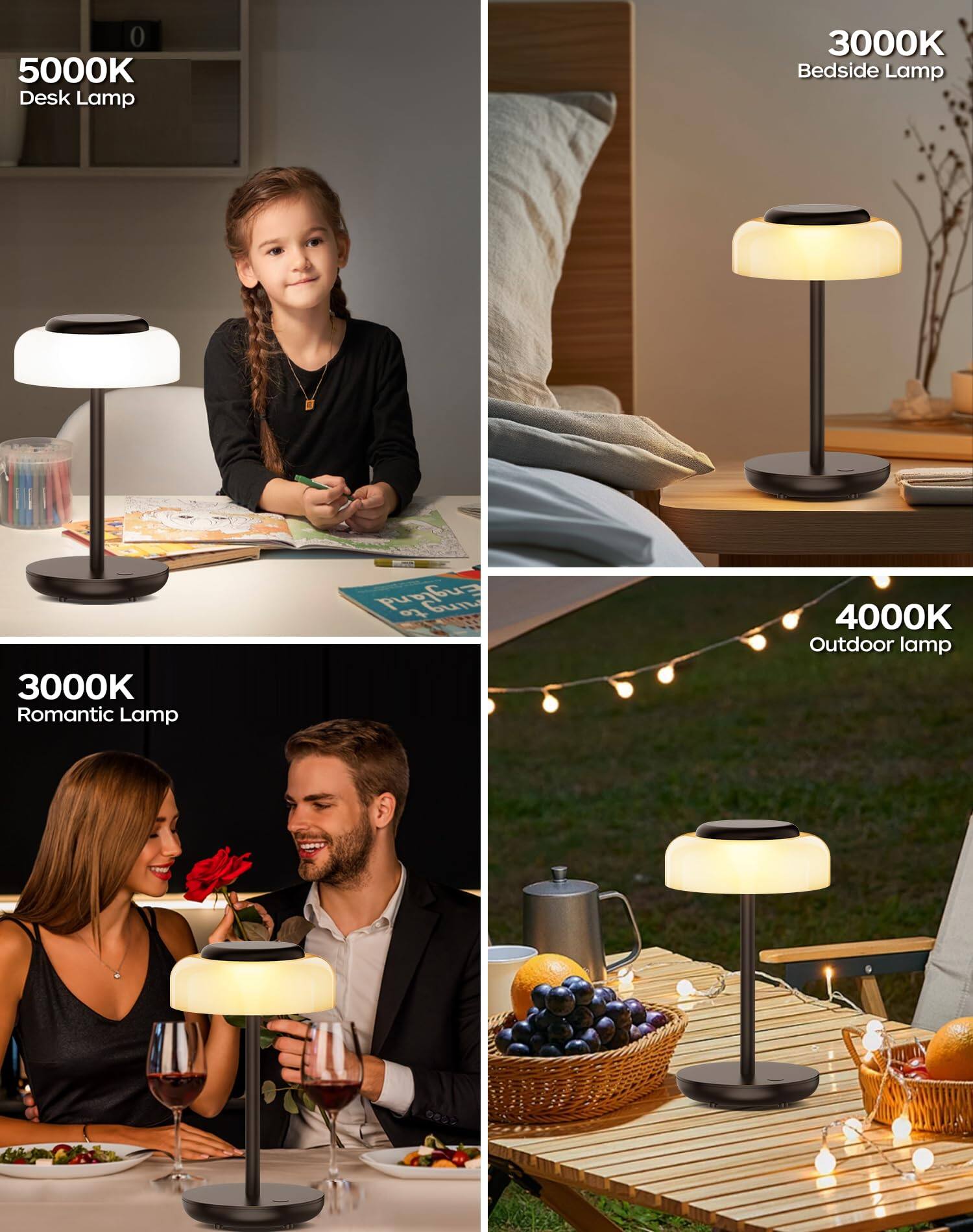 5000K Desk Lamp  
3000K Bedside Lamp  
3000K Romantic Lamp  
4000K Outdoor Lamp