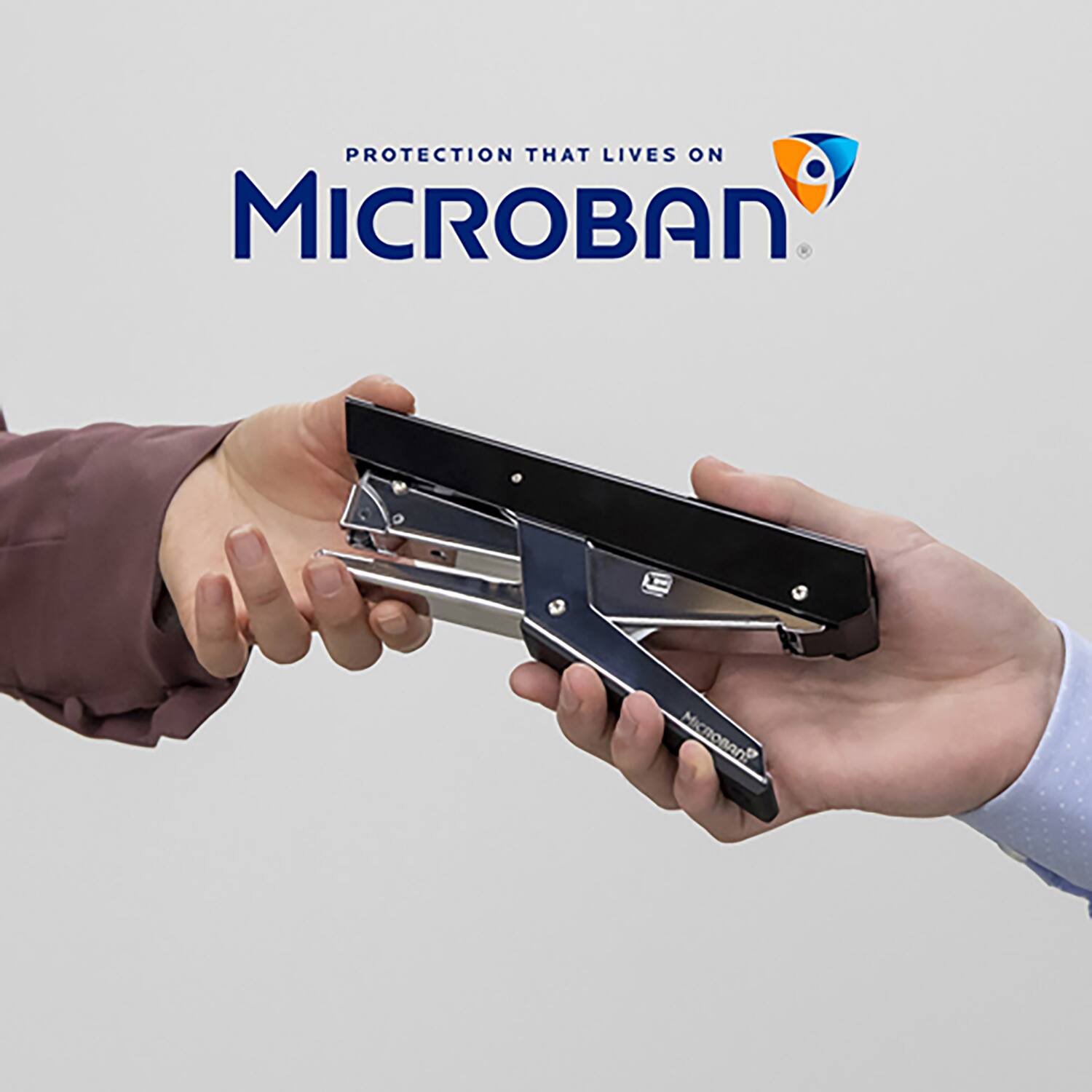 PROTECTION THAT LIVES ON MICROBAN®
