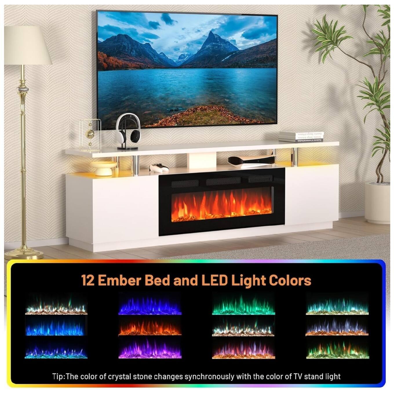 12 Ember Bed and LED Light Colors

Tip: The color of crystal stone changes synchronously with the color of TV stand light