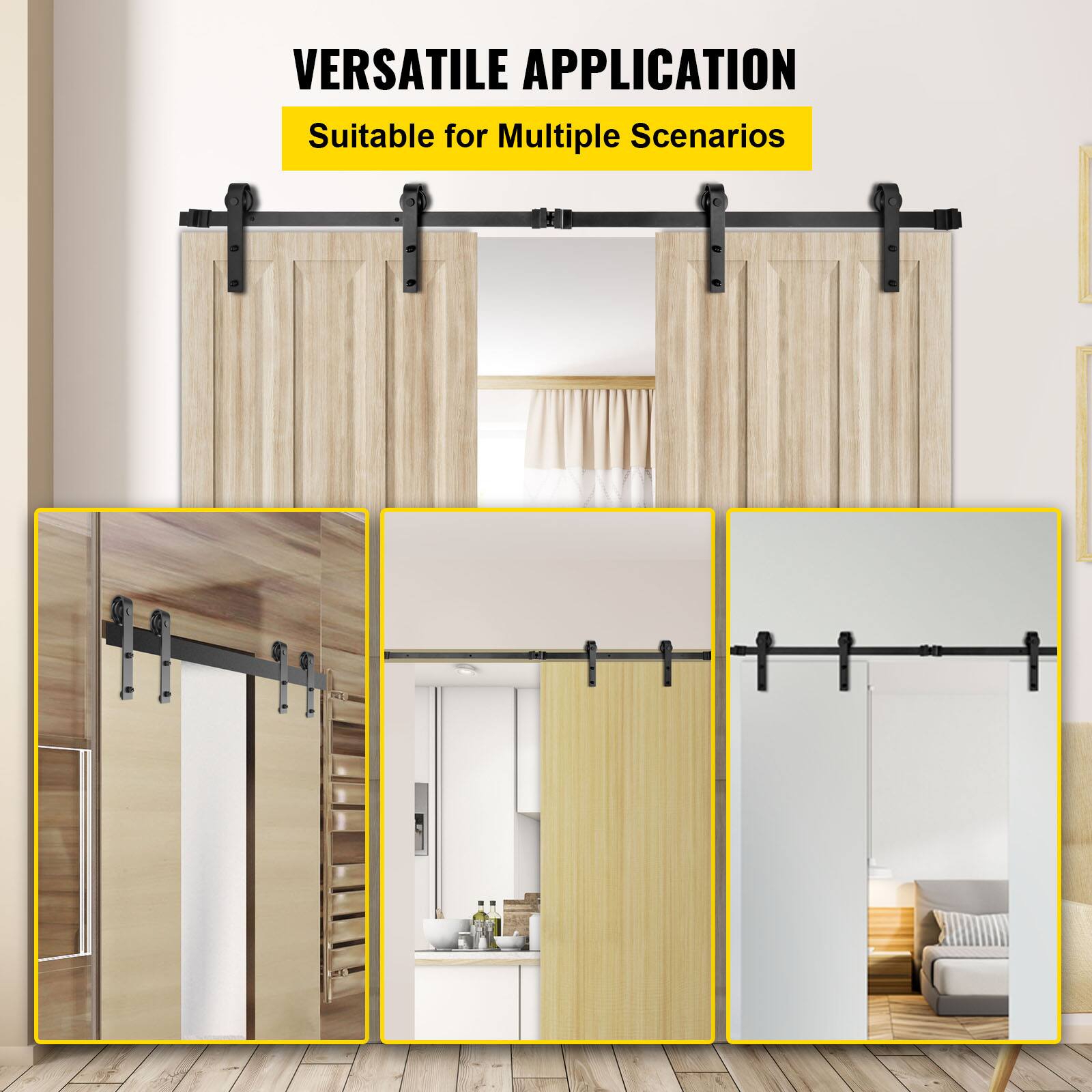 VERSATILE APPLICATION  
Suitable for Multiple Scenarios