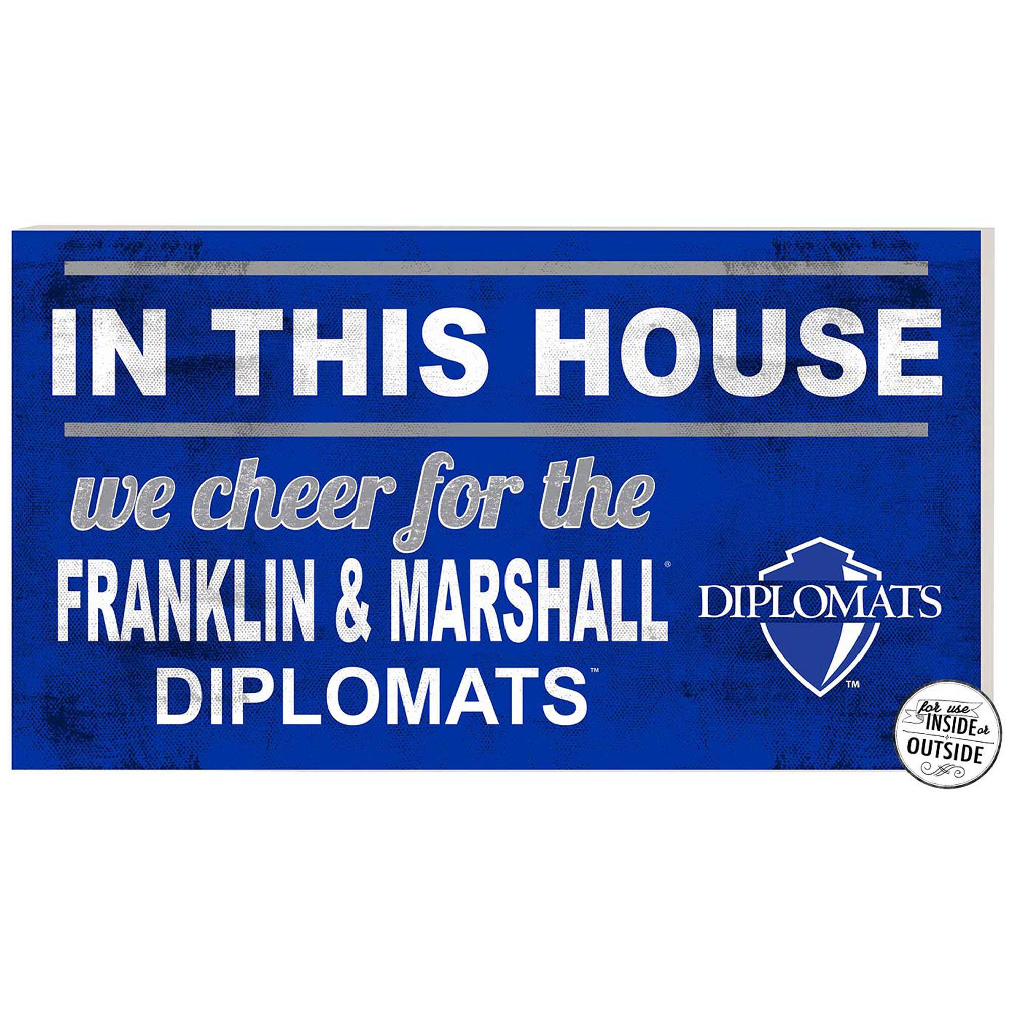 Franklin & Marshall Diplomats 11" x 20" Indoor/Outdoor In This House Sign