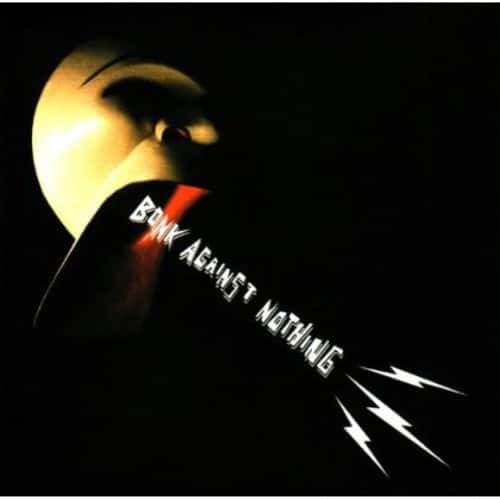 Bonk - Bonk Against Nothing   - COMPACT DISCS [CD] price history on PriceWatchPro