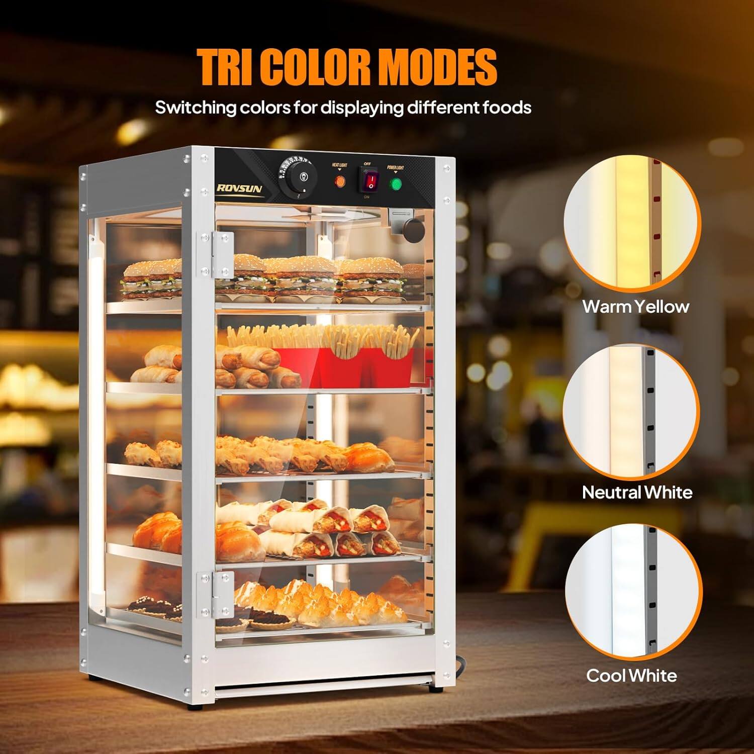 TRI COLOR MODES  
Switching colors for displaying different foods  

- Warm Yellow  
- Neutral White  
- Cool White