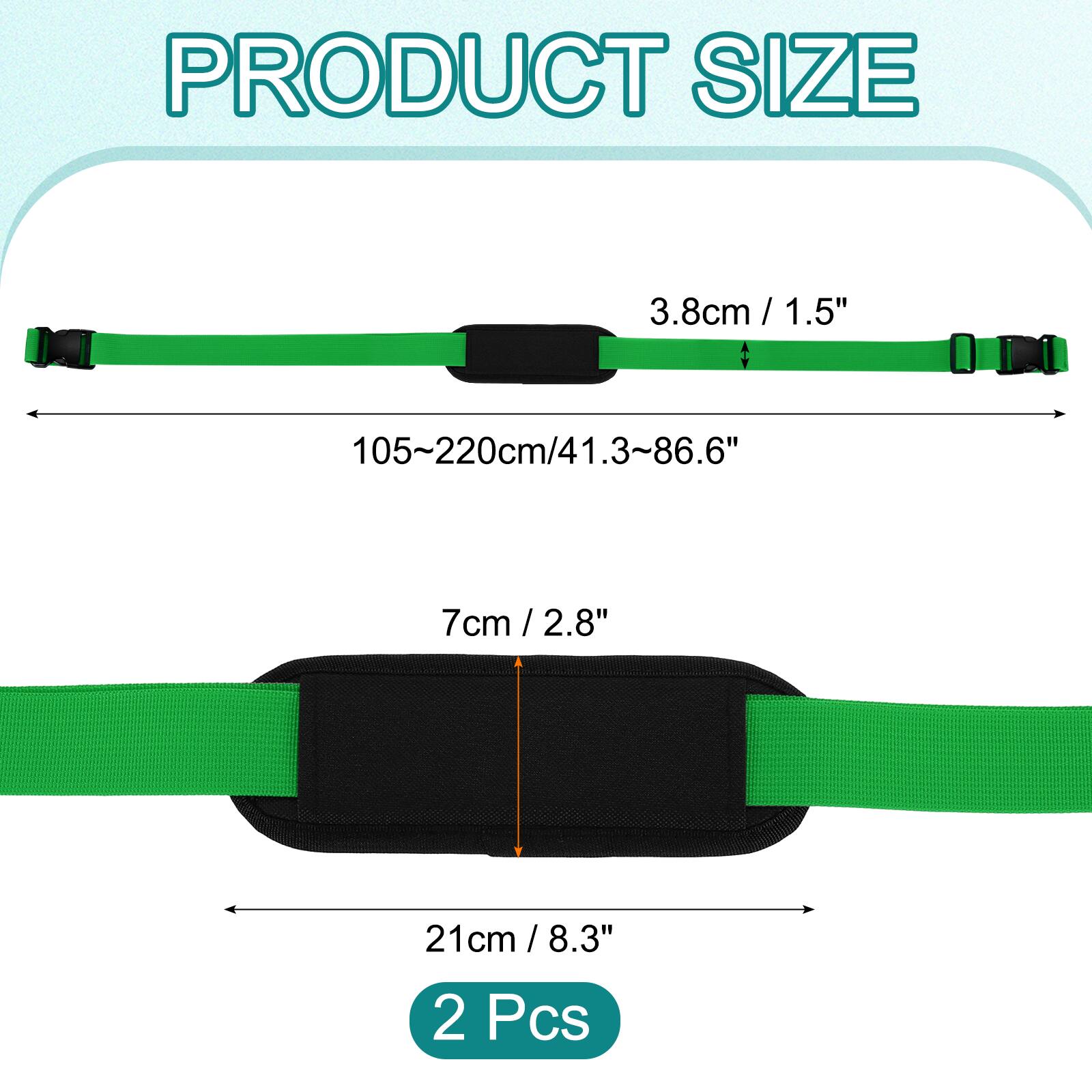 PRODUCT SIZE

3.8cm / 1.5"  
105~220cm / 41.3~86.6"  
7cm / 2.8"  
21cm / 8.3"  

2 Pcs