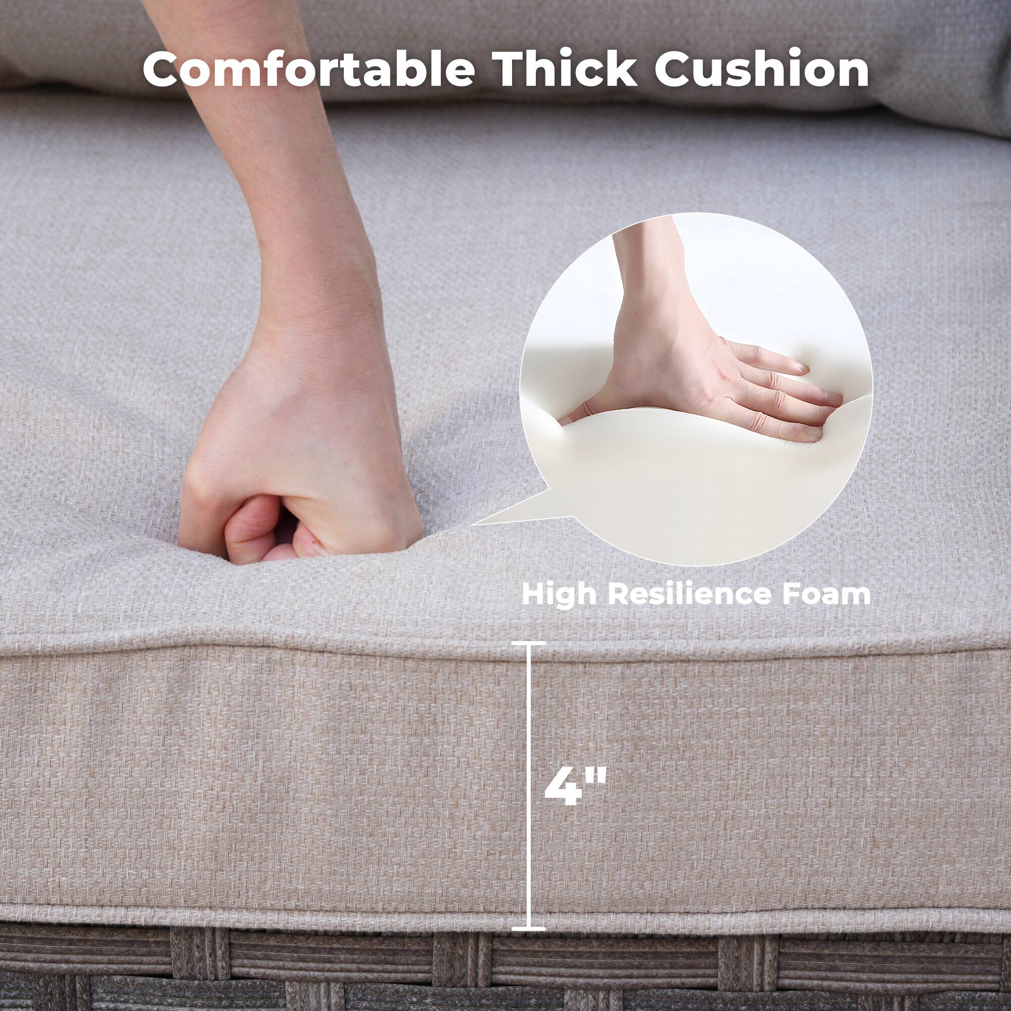 Comfortable Thick Cushion

High Resilience Foam

4"