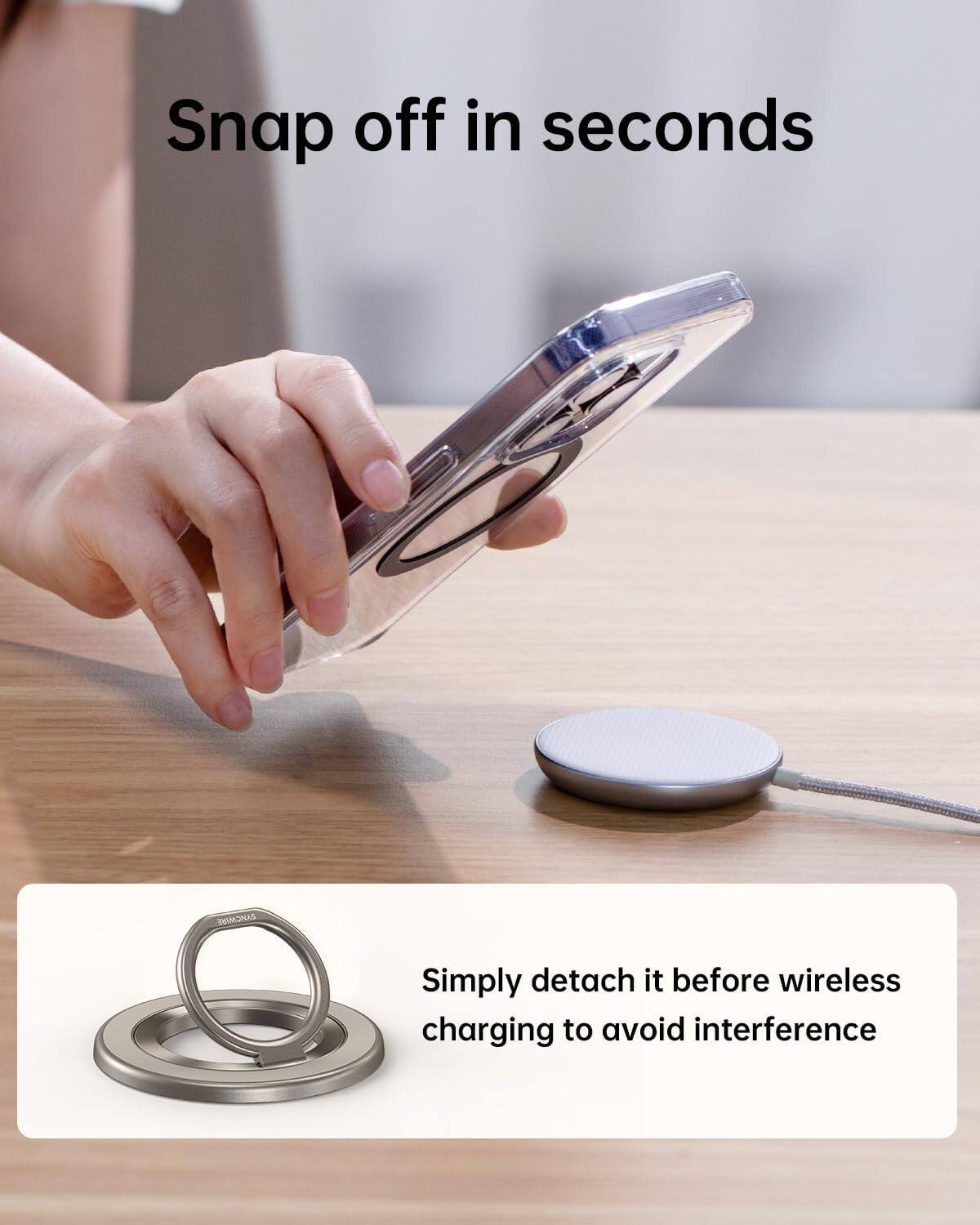 Snap off in seconds

Simply detach it before wireless charging to avoid interference