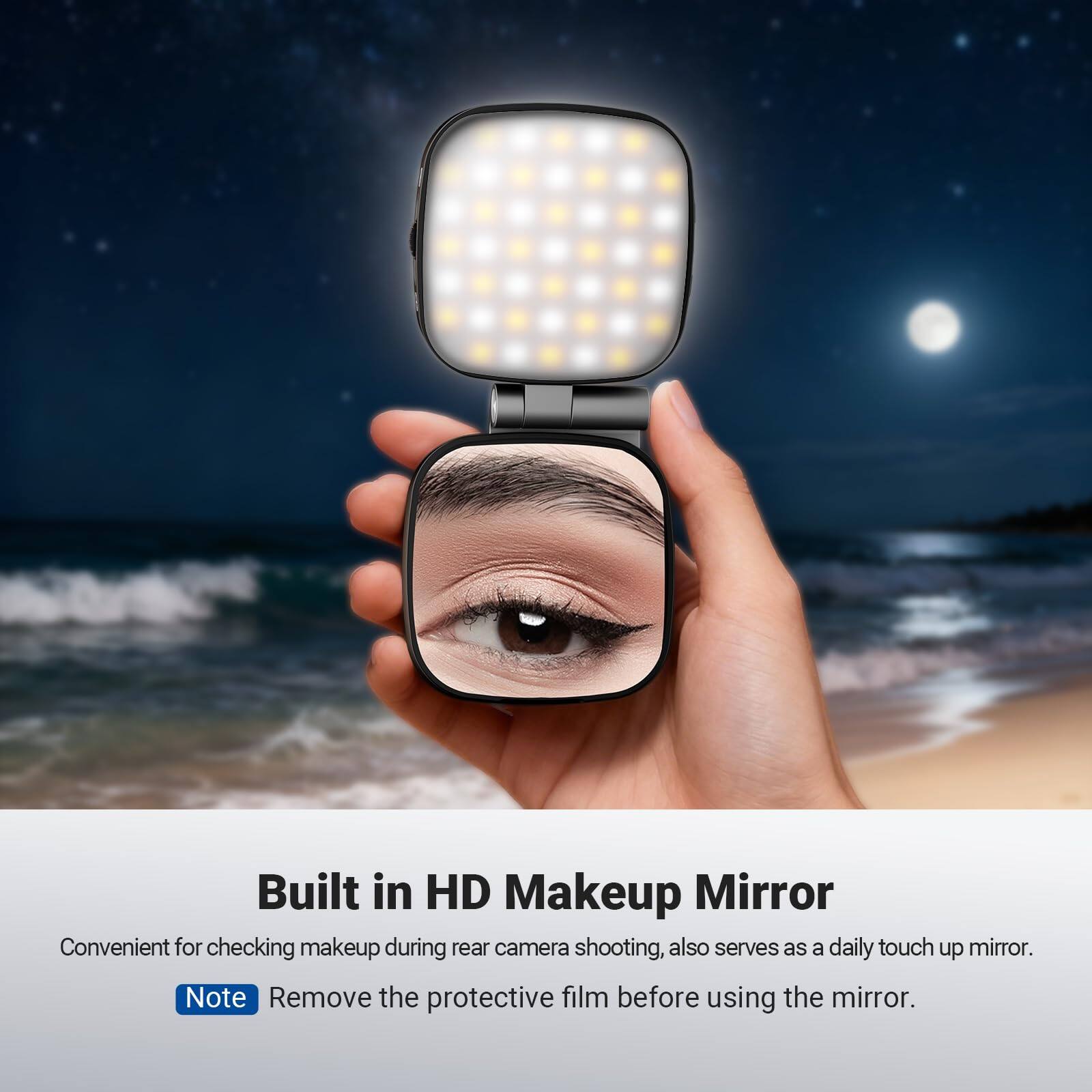 Built in HD Makeup Mirror  
Convenient for checking makeup during rear camera shooting, also serves as a daily touch up mirror.  

Note: Remove the protective film before using the mirror.