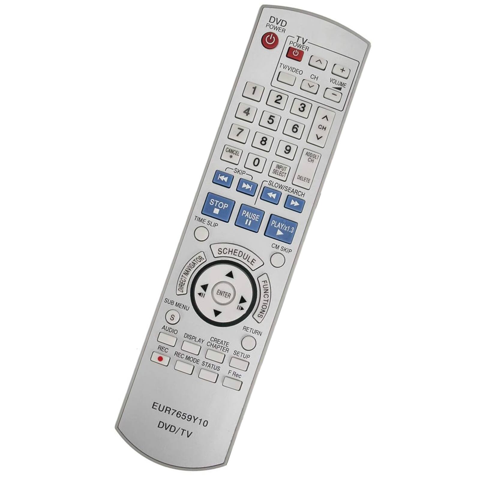 Sure, here is the corrected and grouped text from the image:

---

**Top Section:**
- DVD POWER
- TV POWER
- TV/VIDEO
- CH
- VOLUME

**Number Pad:**
- 1
- 2
- 3
- 4
- 5
- 6
- 7
- 8
- 9
- 0

**Additional Buttons:**
- CANCEL
- A/DLT
- INPUT SELECT
- DELETE
- SLOW/SEARCH
- STOP
- TIME SLIP
- PAUSE
- PLAY/x1.3
- CM SKIP
- SCHEDULE
- NAVIGATOR
- FUNCTIONS
- ENTER
- RETURN
- SUB MENU
- AUDIO
- DISPLAY
- CREATE
- REC
- REC MODE
- STATUS
- SETUP
- F Rec

**Bottom Section:**
- EUR7659Y10
- DVD/TV

---

This should accurately reflect the layout and text on the remote control.